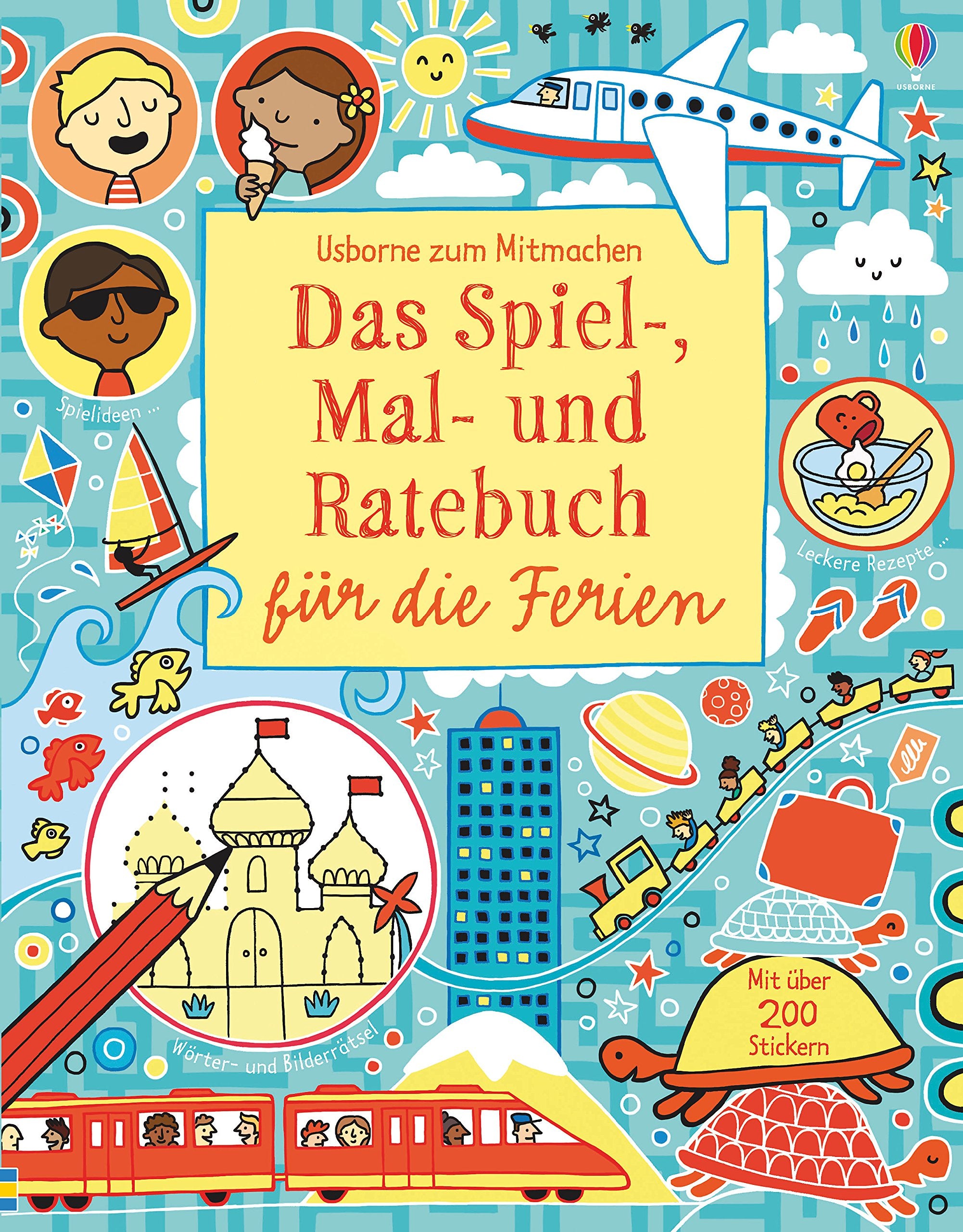 Das Spiel-, Mal- und Ratebuch für die Ferien Non-fiction