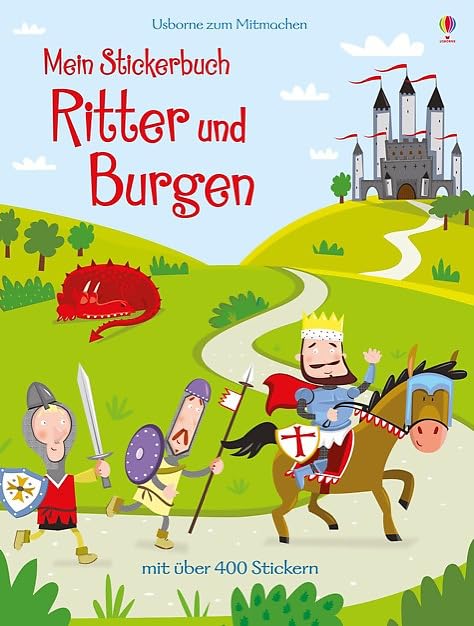 Mein Stickerbuch: Ritter und Burgen: Usborne zum Mitmachen Tiptoi & Games