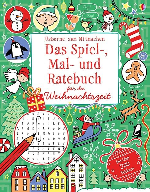 Das Spiel-, Mal- und Ratebuch für die Weihnachtszeit: Usborne zum Mitmachen Tiptoi & Games