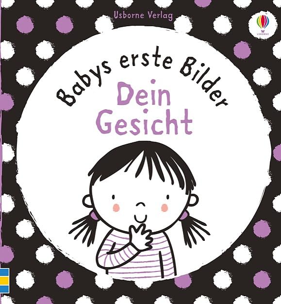 Babys erste Bilder: Dein Gesicht Parents & Children Books