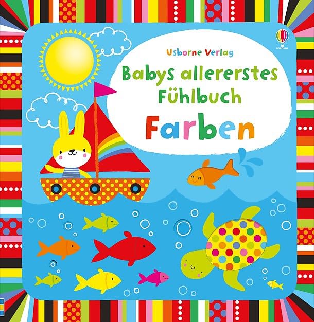 Babys allererstes Fühlbuch: Farben Children's books