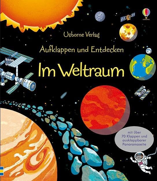 Aufklappen und Entdecken: Im Weltraum Non-fiction