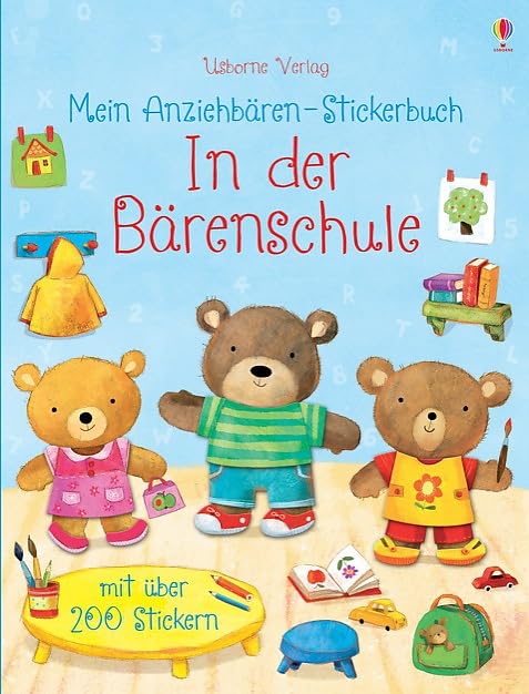 Mein Anziehbären-Stickerbuch: In der Bärenschule: Mit über 200 Stickern Tiptoi & Games