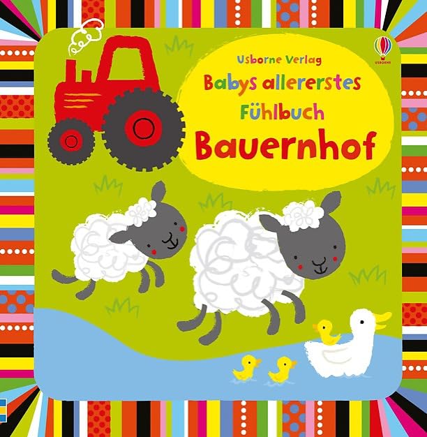 Babys allererstes Fühlbuch: Bauernhof Tiptoi & Games