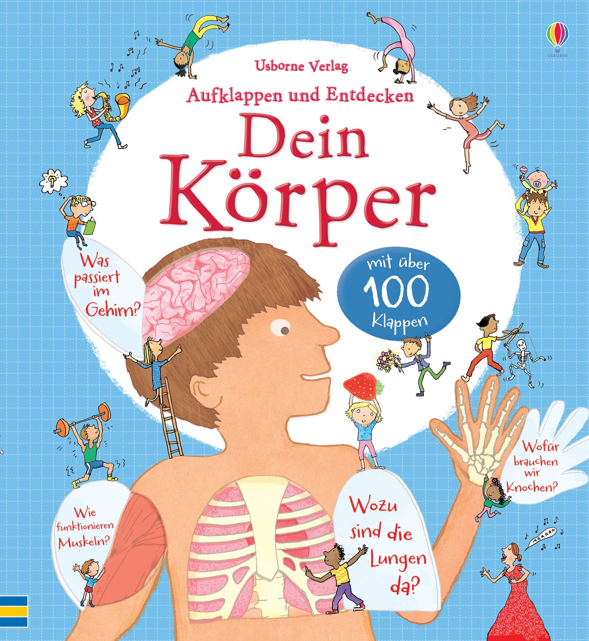 Aufklappen und Entdecken: Dein Körper Non-fiction