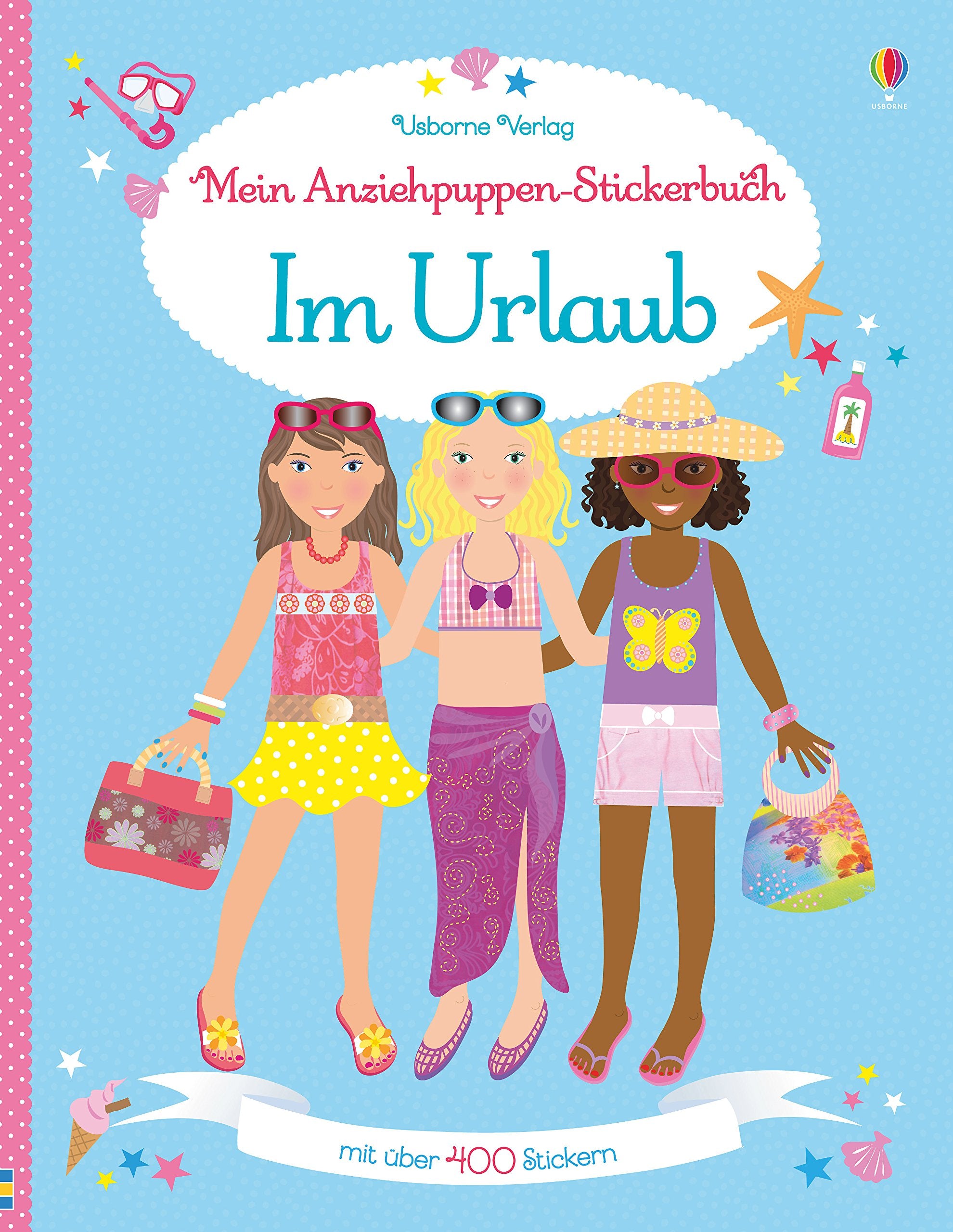 Mein Anziehpuppen-Stickerbuch: Im Urlaub book
