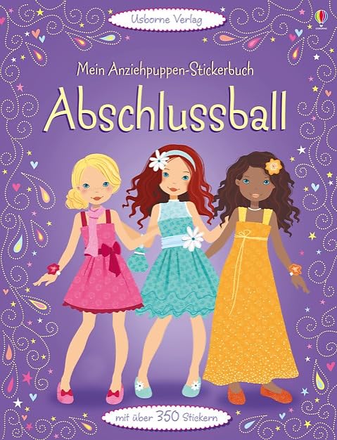 Mein Anziehpuppen-Stickerbuch: Abschlussball: Mit über 350 Stickern Non-fiction