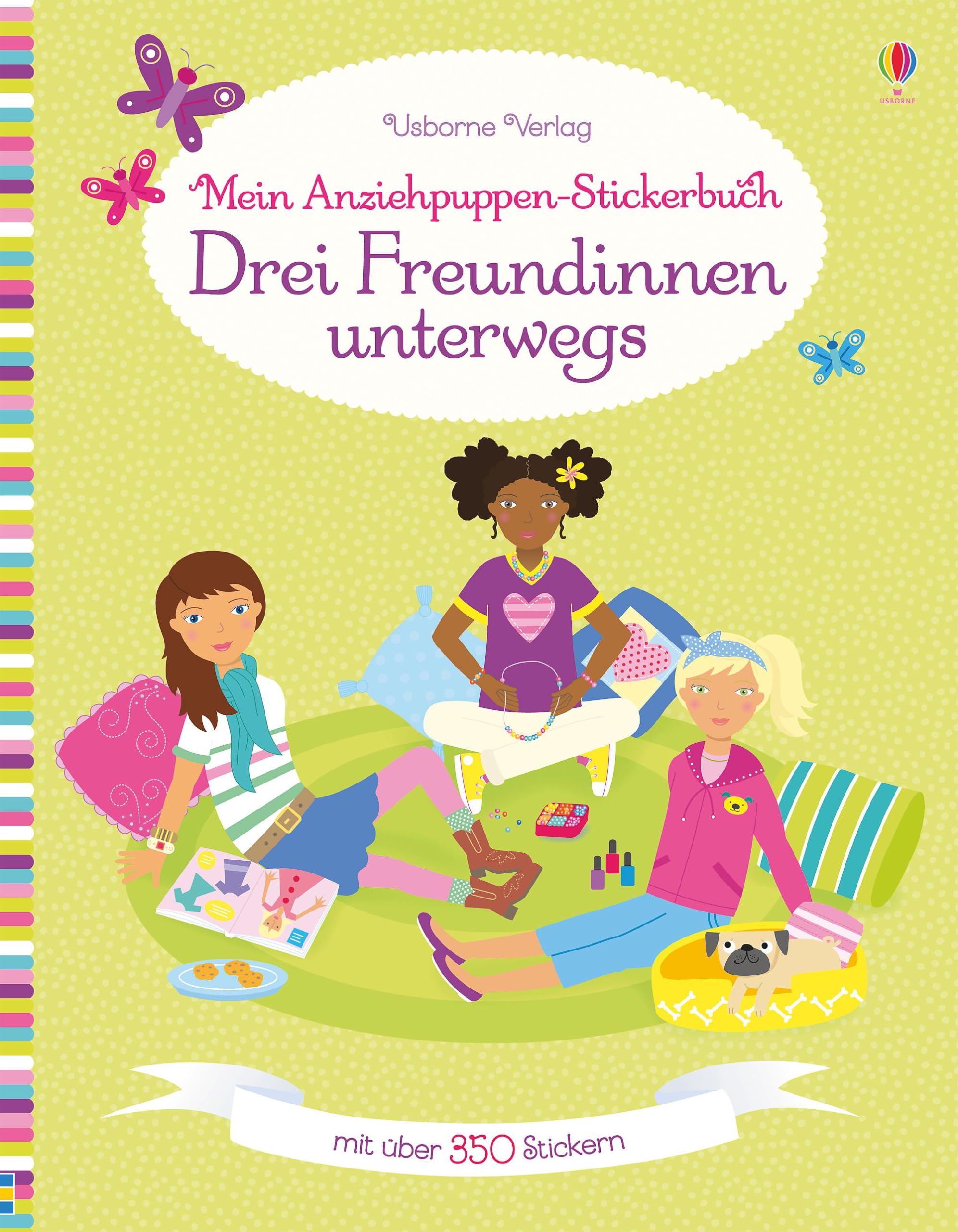 Mein Anziehpuppen-Stickerbuch: Drei Freundinnen unterwegs: Mit über 350 Stickern (Meine Anziehpuppen-Stickerbücher) Non-fiction