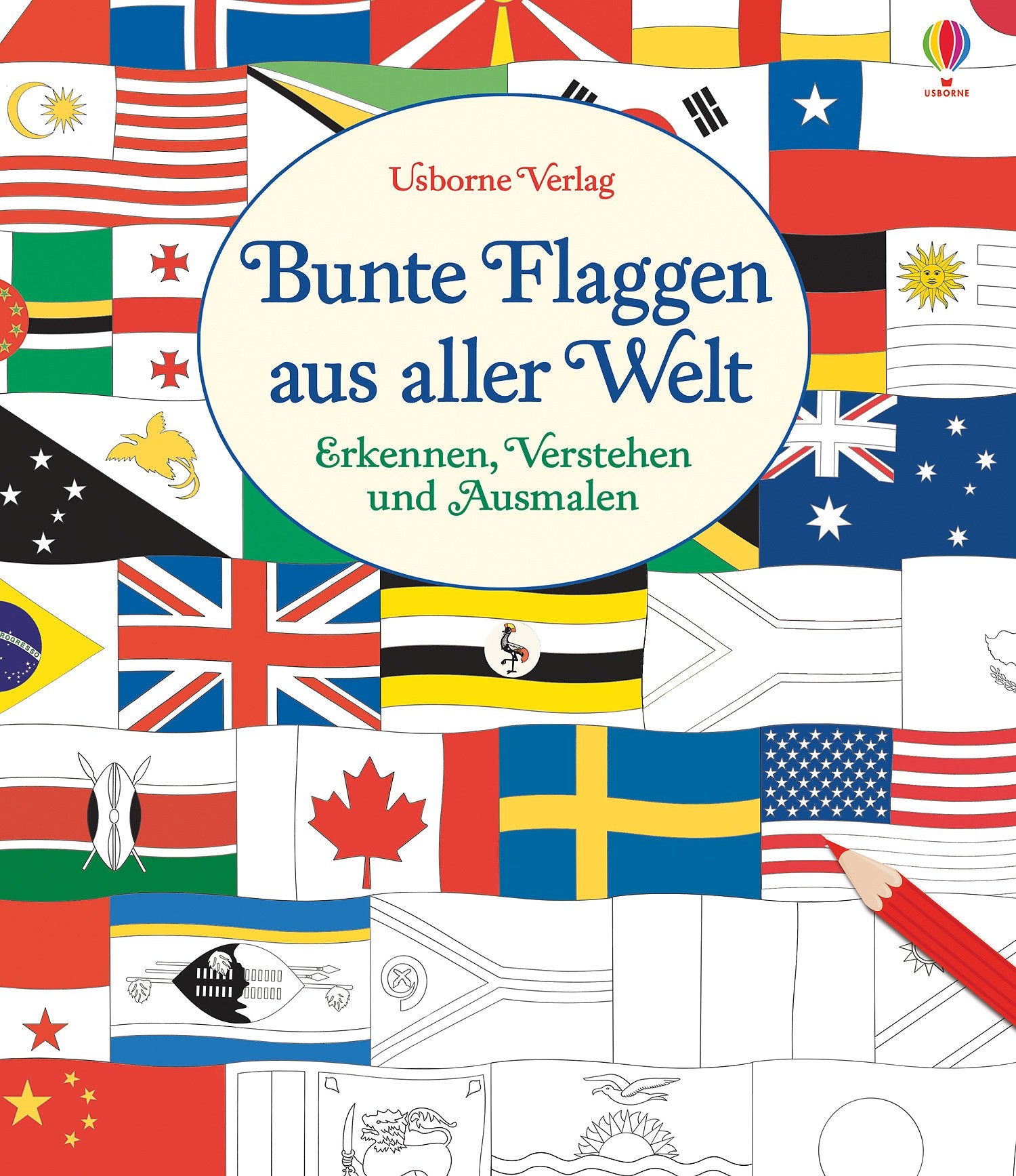 Bunte Flaggen aus aller Welt: Erkennen, Verstehen und Ausmalen Reference Books