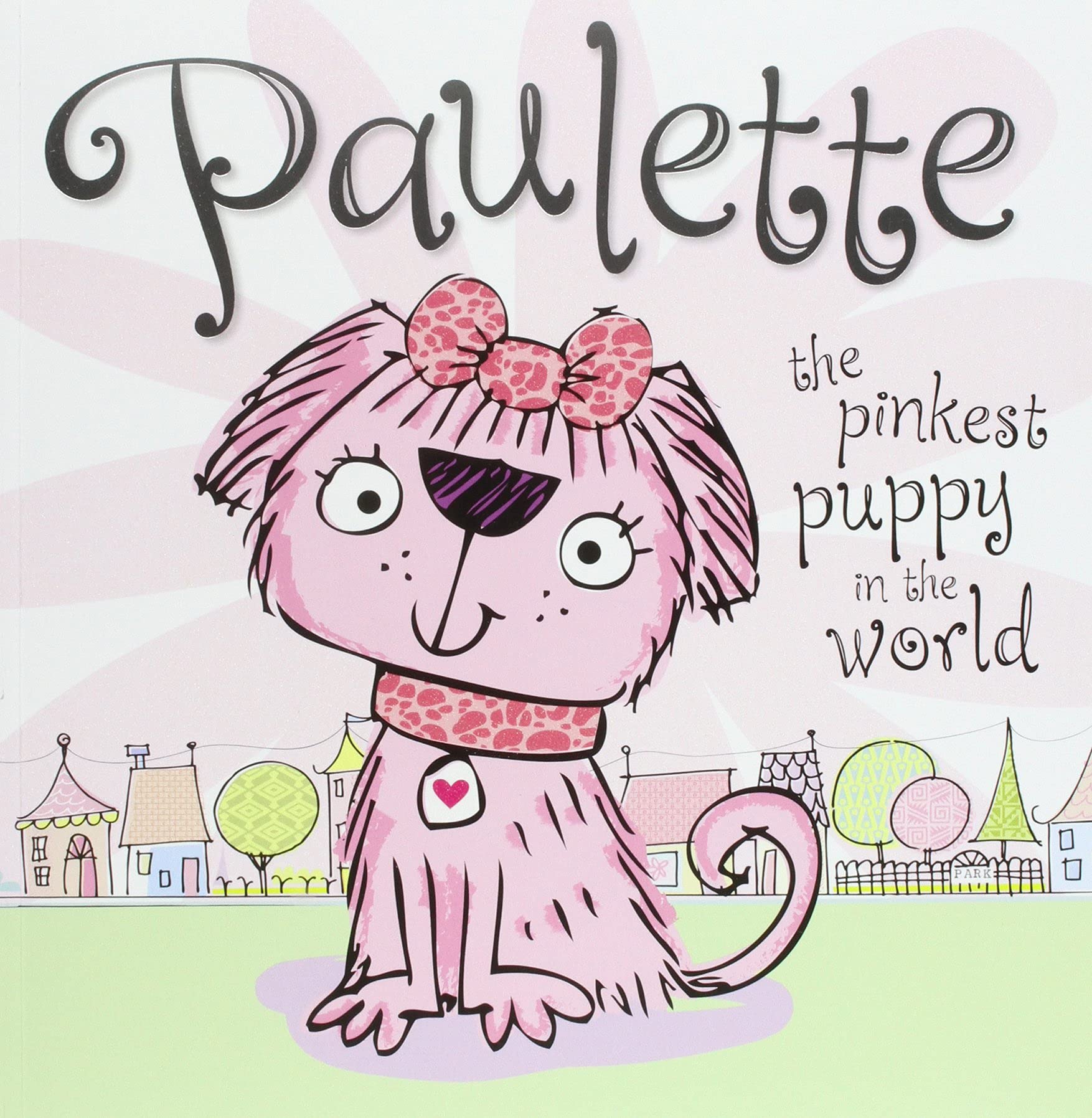 Paulette the Pinkest Puppy in the World book