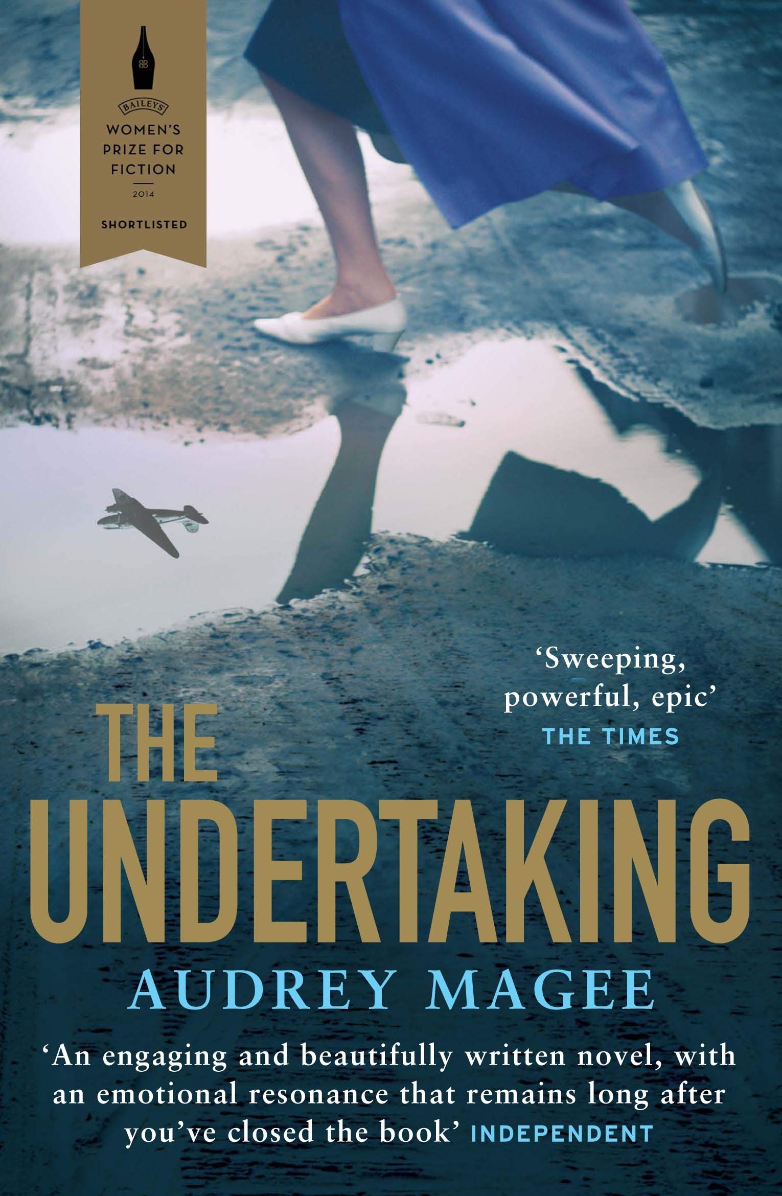 The Undertaking: Nominiert: BAILEYS PRIZE FOR WOMEN'S FICTION 2014 Historical Fiction