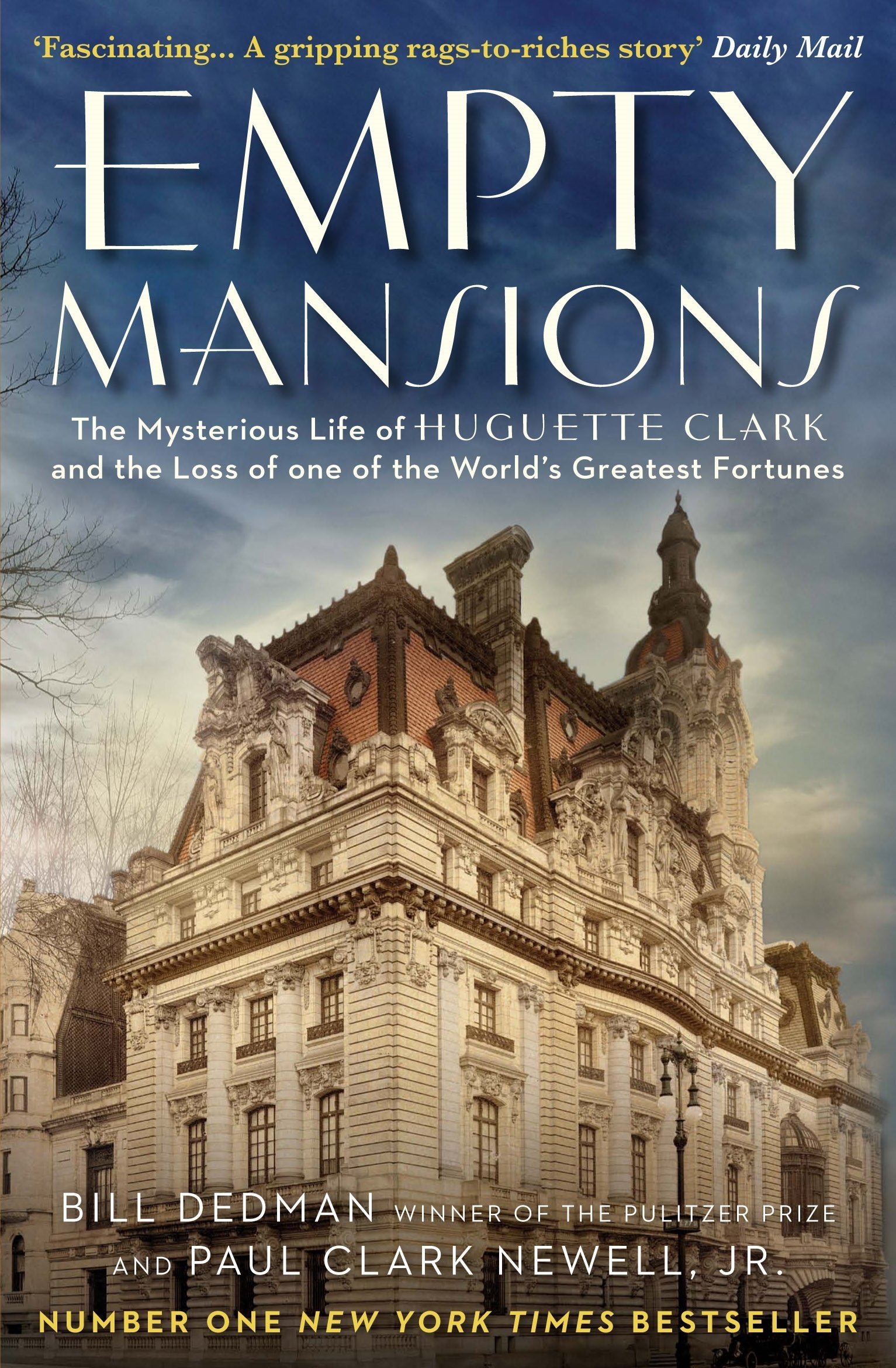 Empty Mansions: The Mysterious Life of Huguette Clark and the Loss of one of the World's Greatest Fortunes Fiction Books