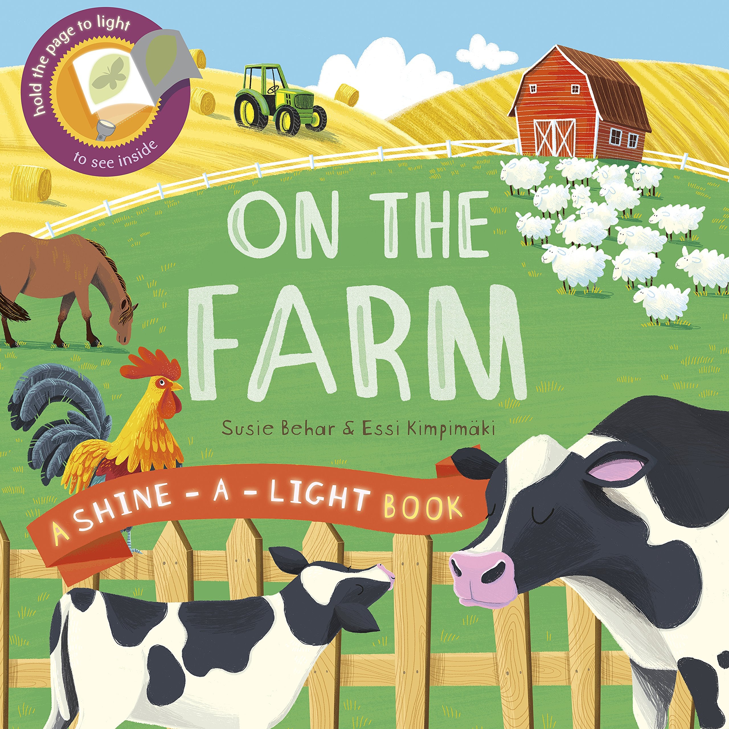 Shine a Light: On the Farm: A shine-a-light book book