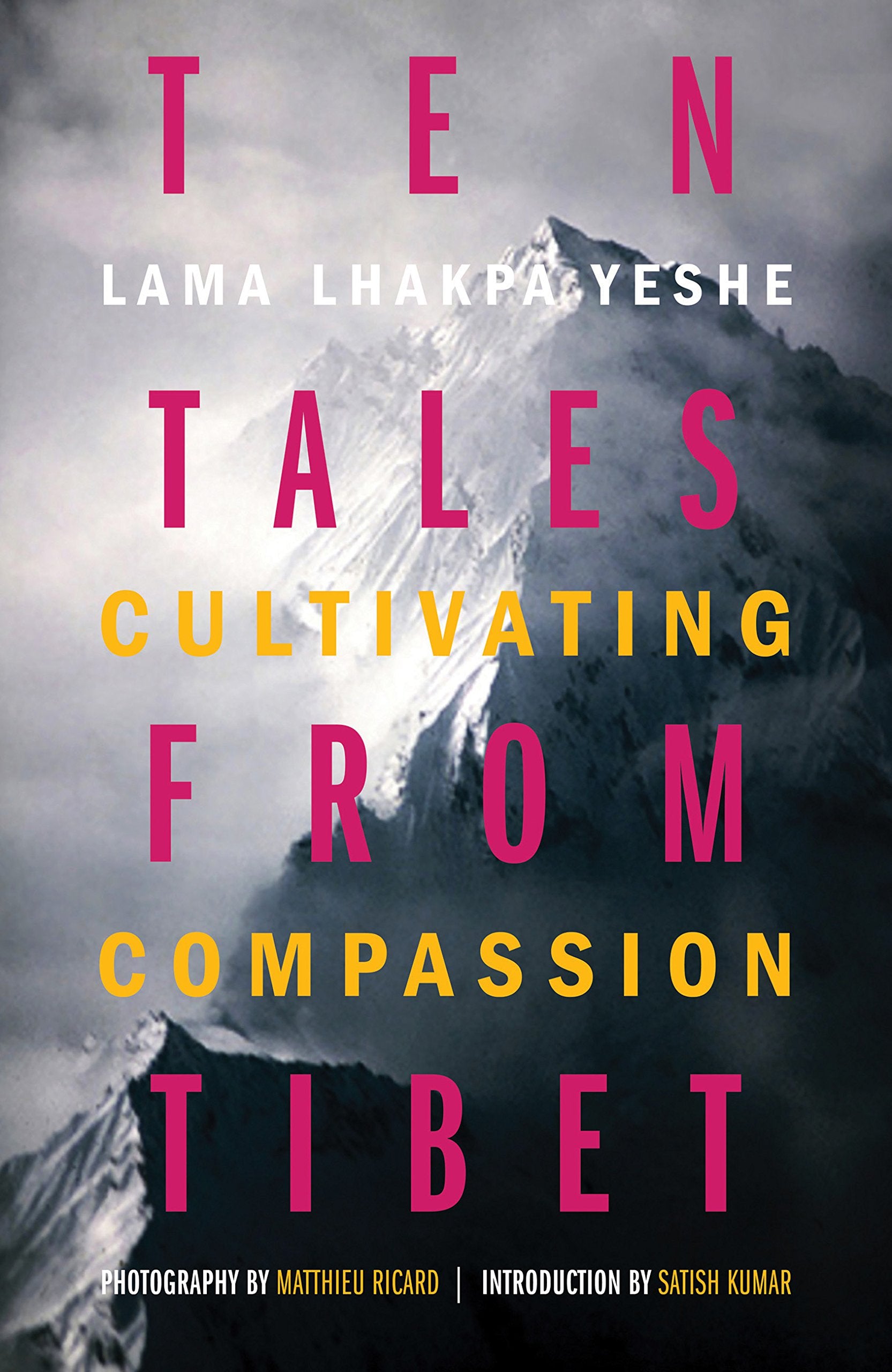Ten Tales from Tibet: Cultivating Compassion Philosophy