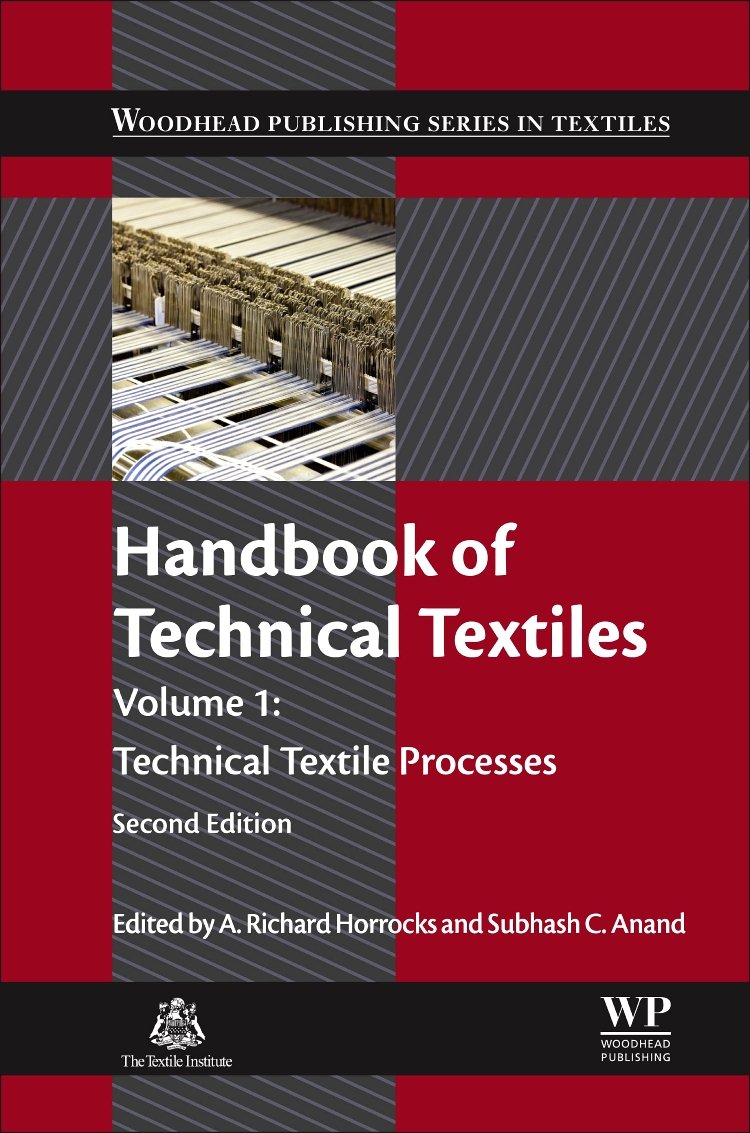 Handbook of Technical Textiles: Technical Textile Processes (Woodhead Publishing Series in Textiles, Band 169) Business, Finance & Career