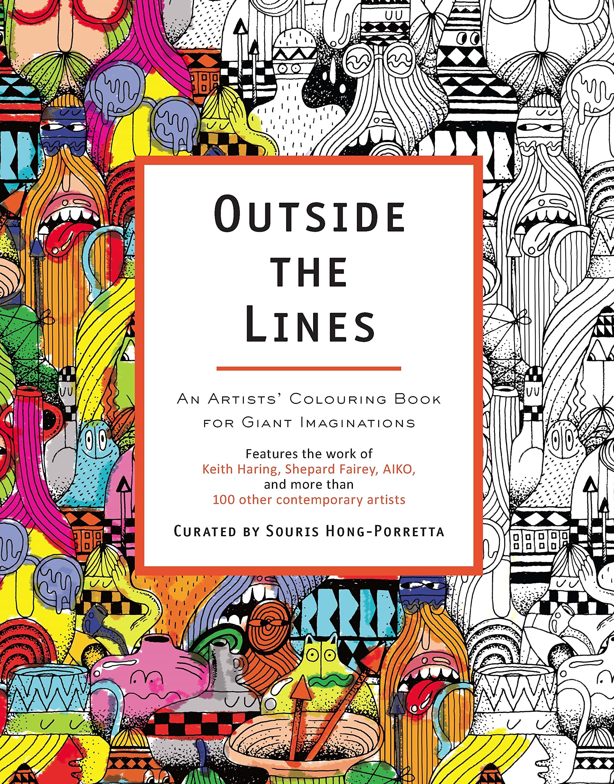 Outside The Lines: An Artists' Colouring Book for Giant Imaginations book