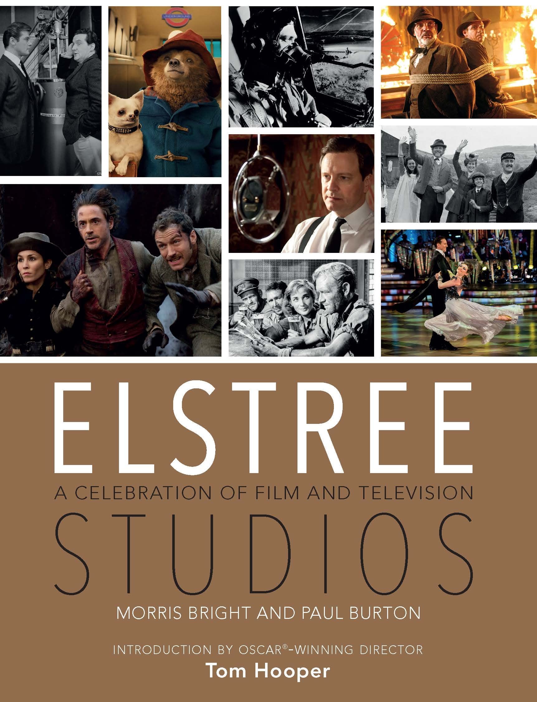 Elstree Studios: A Celebration of Film and Television Film, Art & Culture