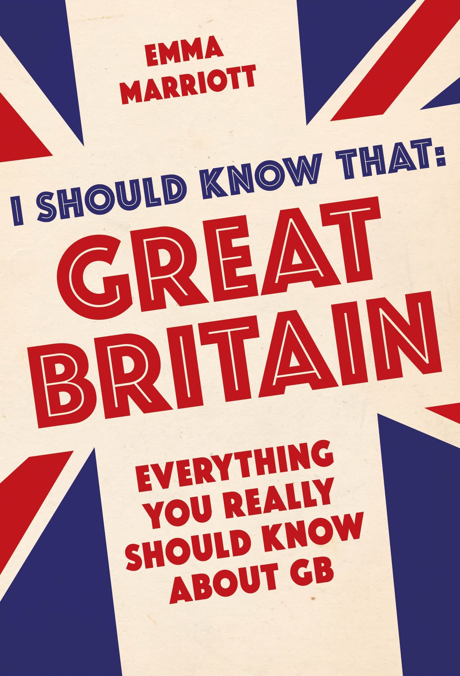 I Should Know That: Great Britain Social Sciences