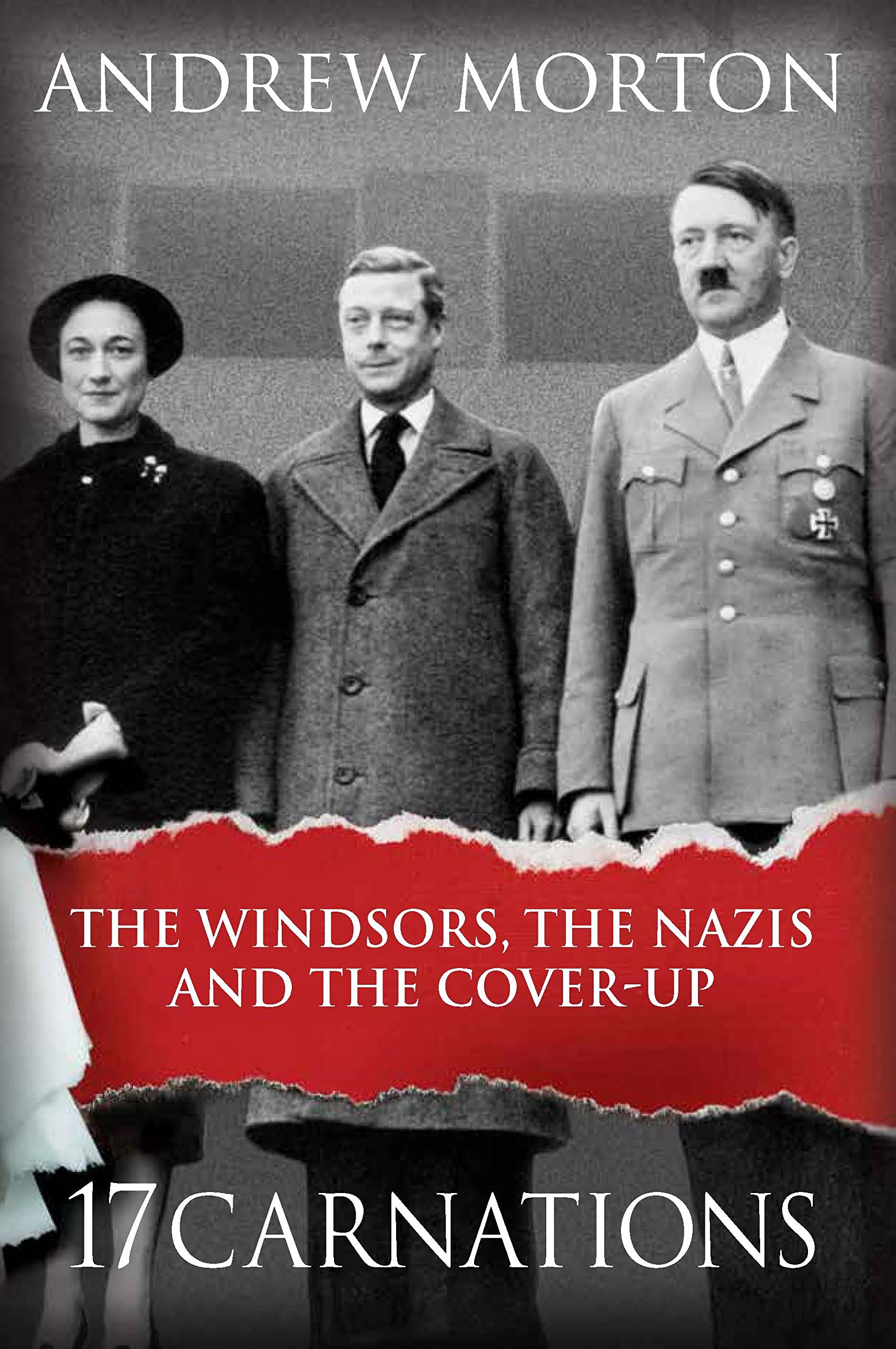 17 Carnations: The Windsors, The Nazis and The Cover-Up Social Sciences