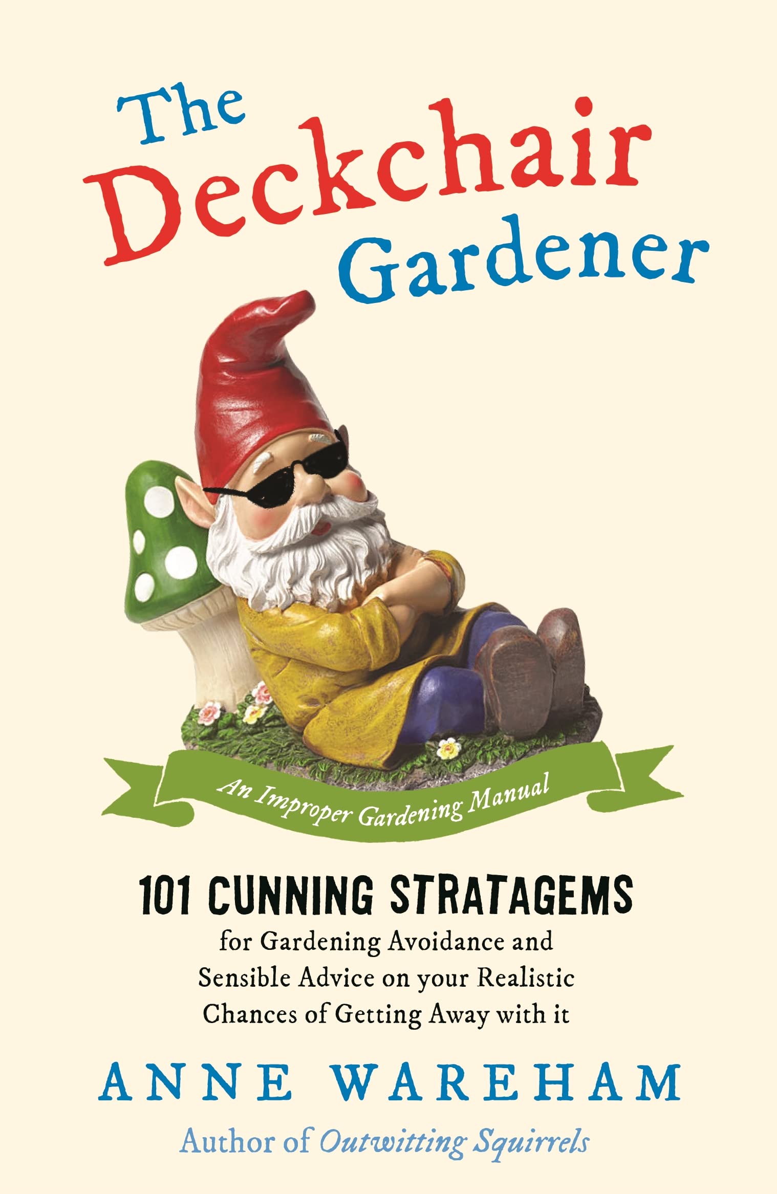 The Deckchair Gardener Humour & Satire