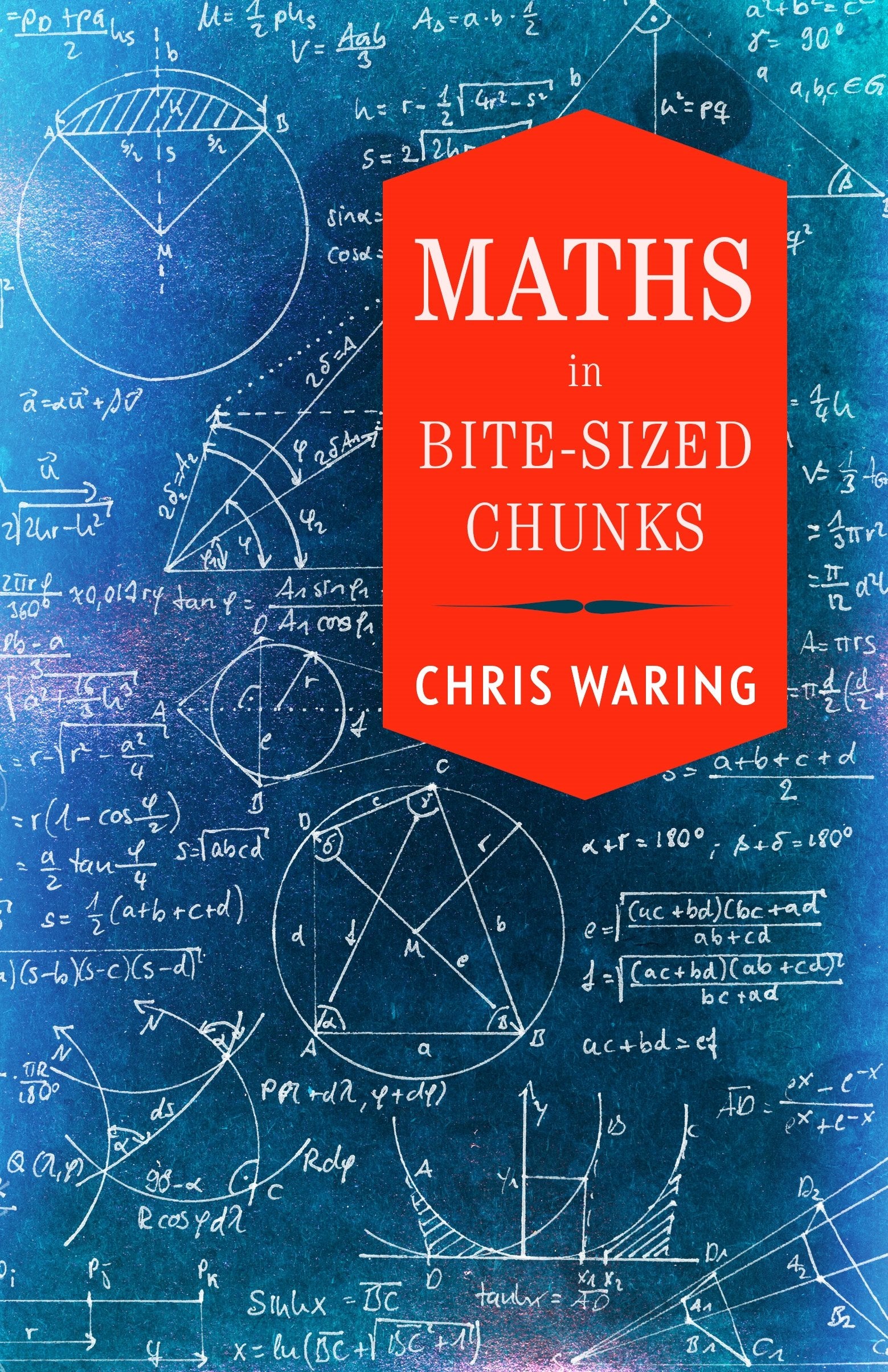Maths in Bite-sized Chunks Business & Technology
