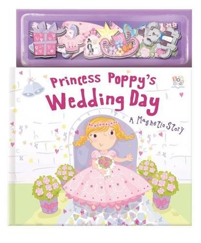 Princess Poppy's Royal Wedding (Magnetic Storybooks) Tiptoi & Games