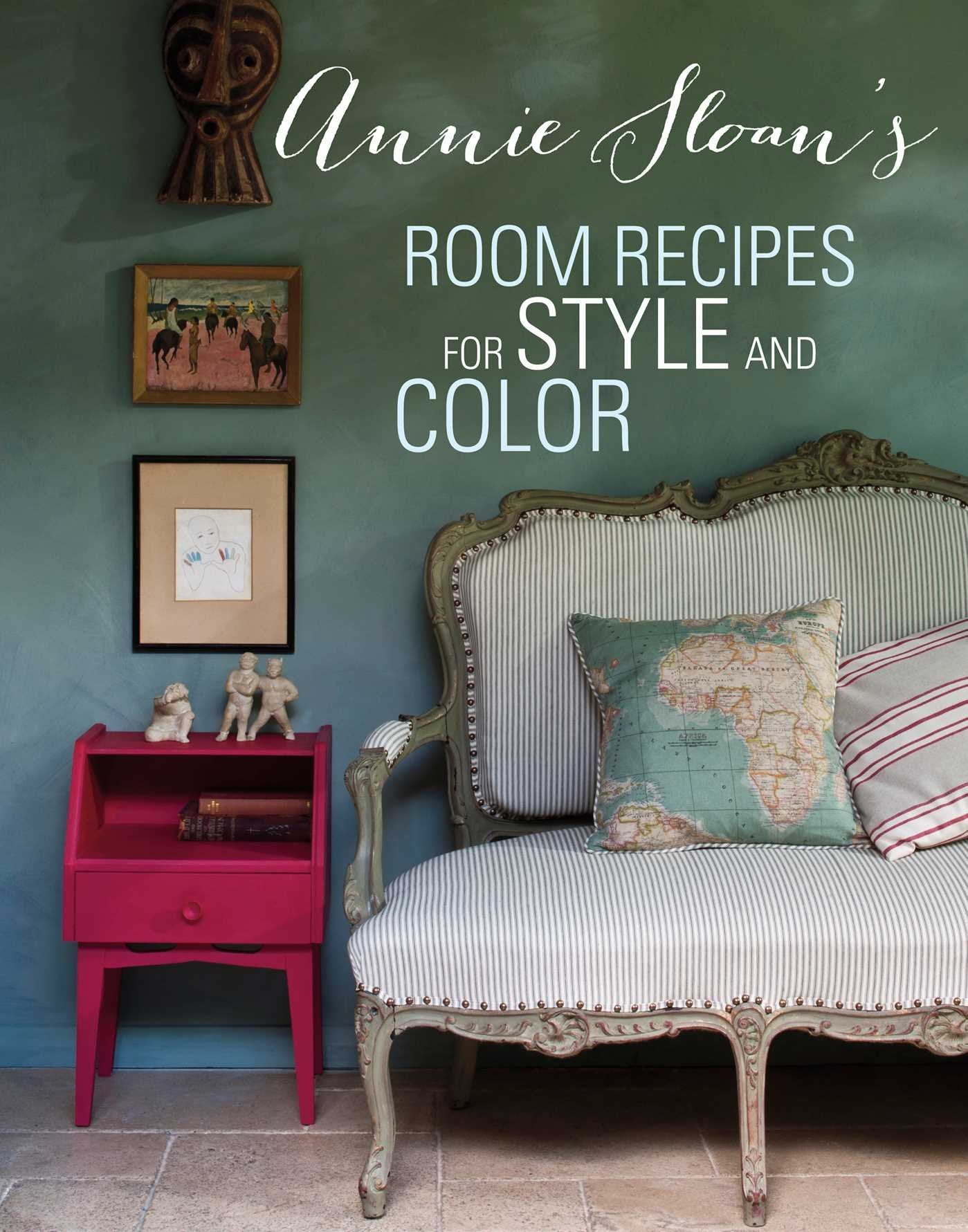 Annie Sloan's Room Recipes For Style and Color Hobbies & Crafts