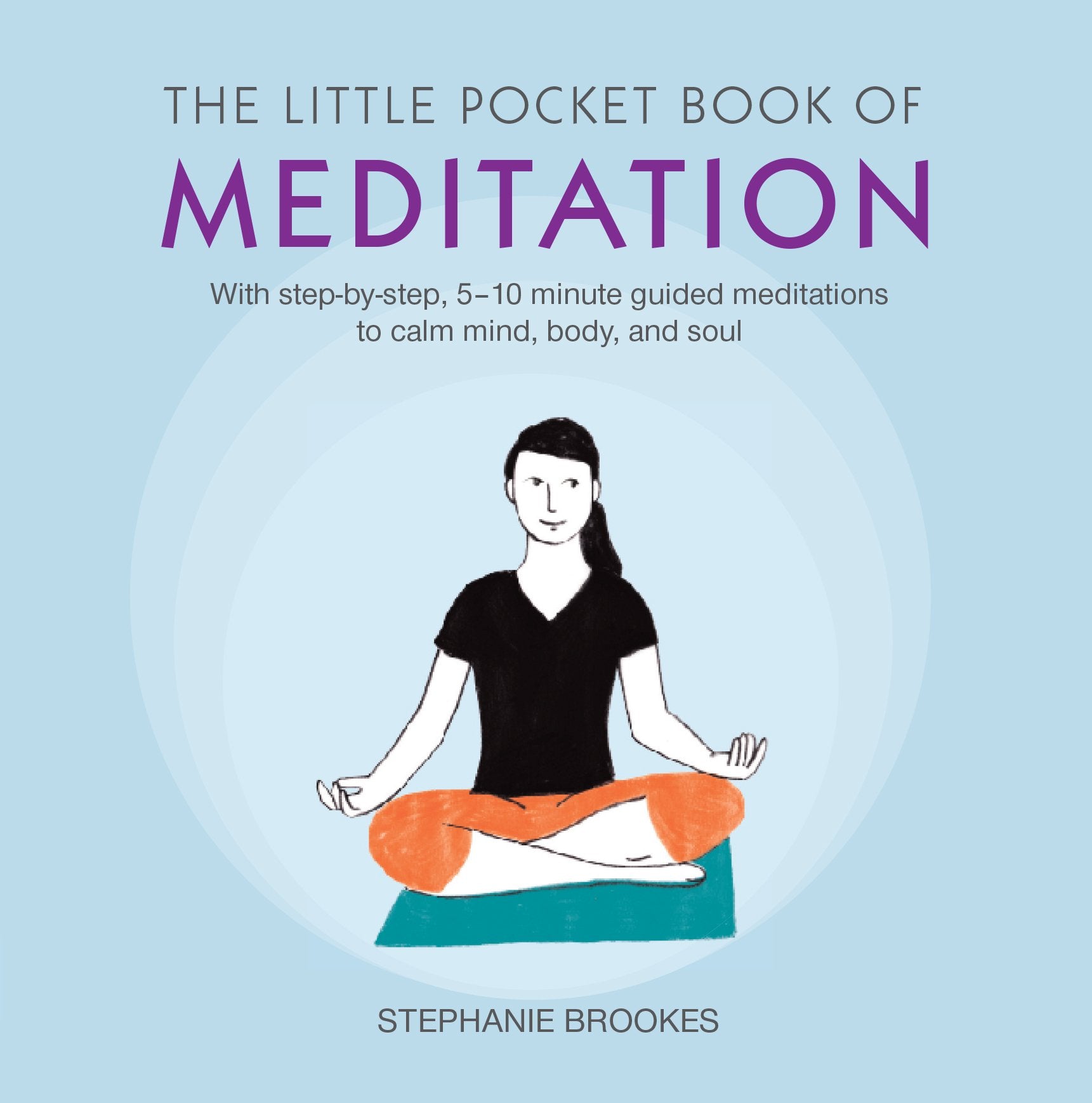 The Little Pocket Book of Meditation book