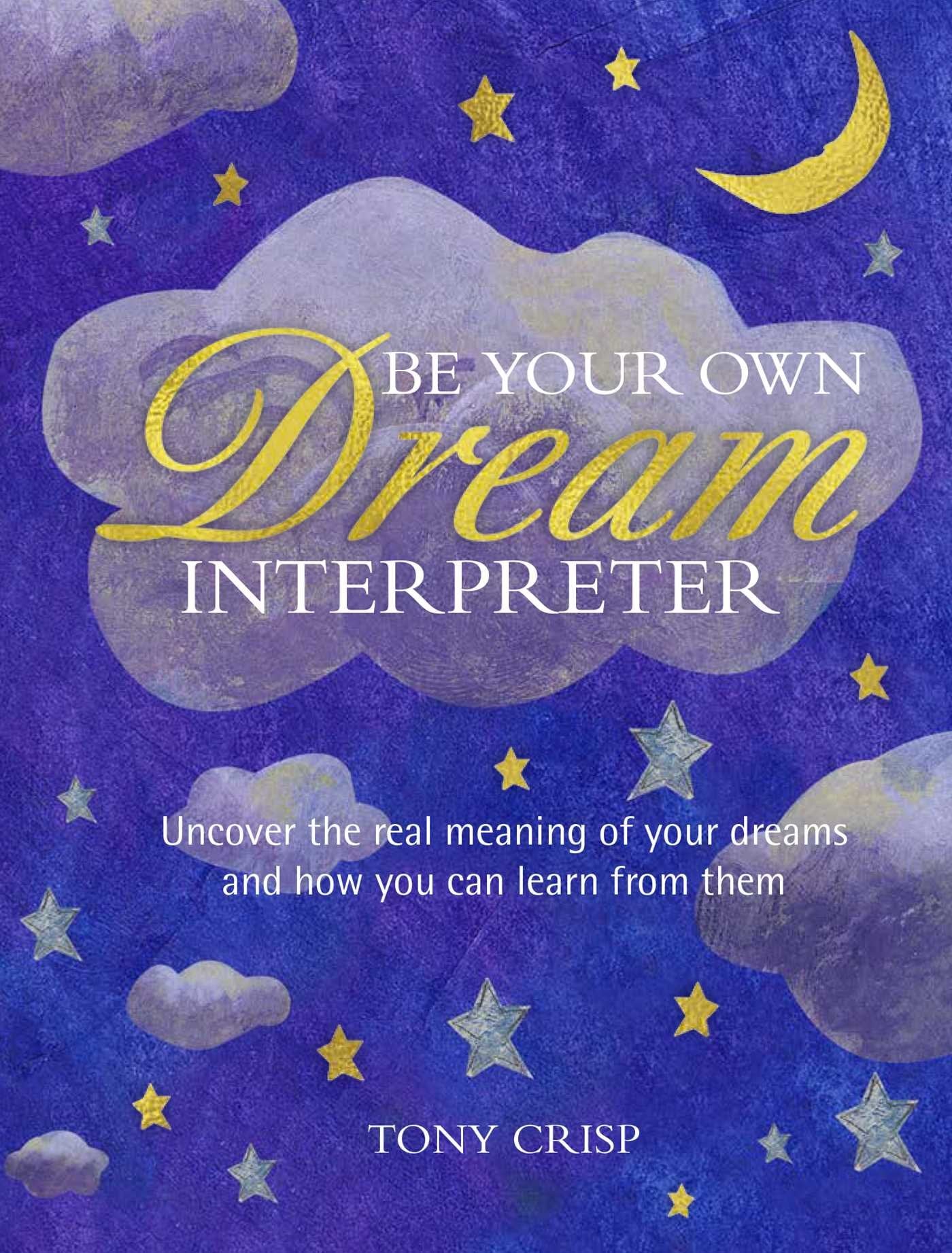 Be Your Own Dream Interpreter Lifestyle Books