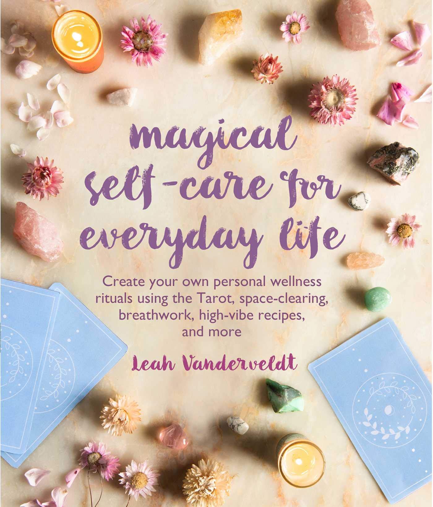 Magical Self-Care for Everyday Life Lifestyle