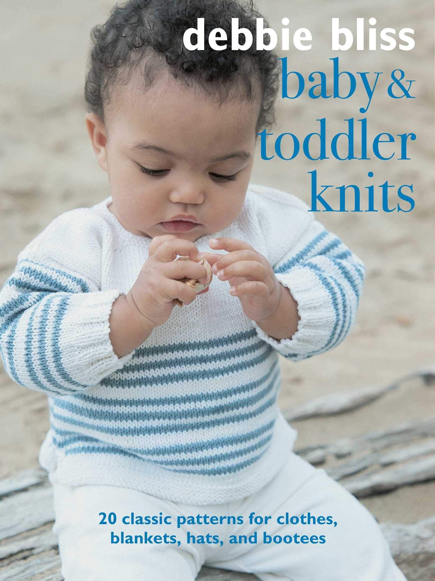 Baby and Toddler Knits: 20 Classic Patterns for Clothes, Blankets, Hats, and Bootees Film, Art & Culture