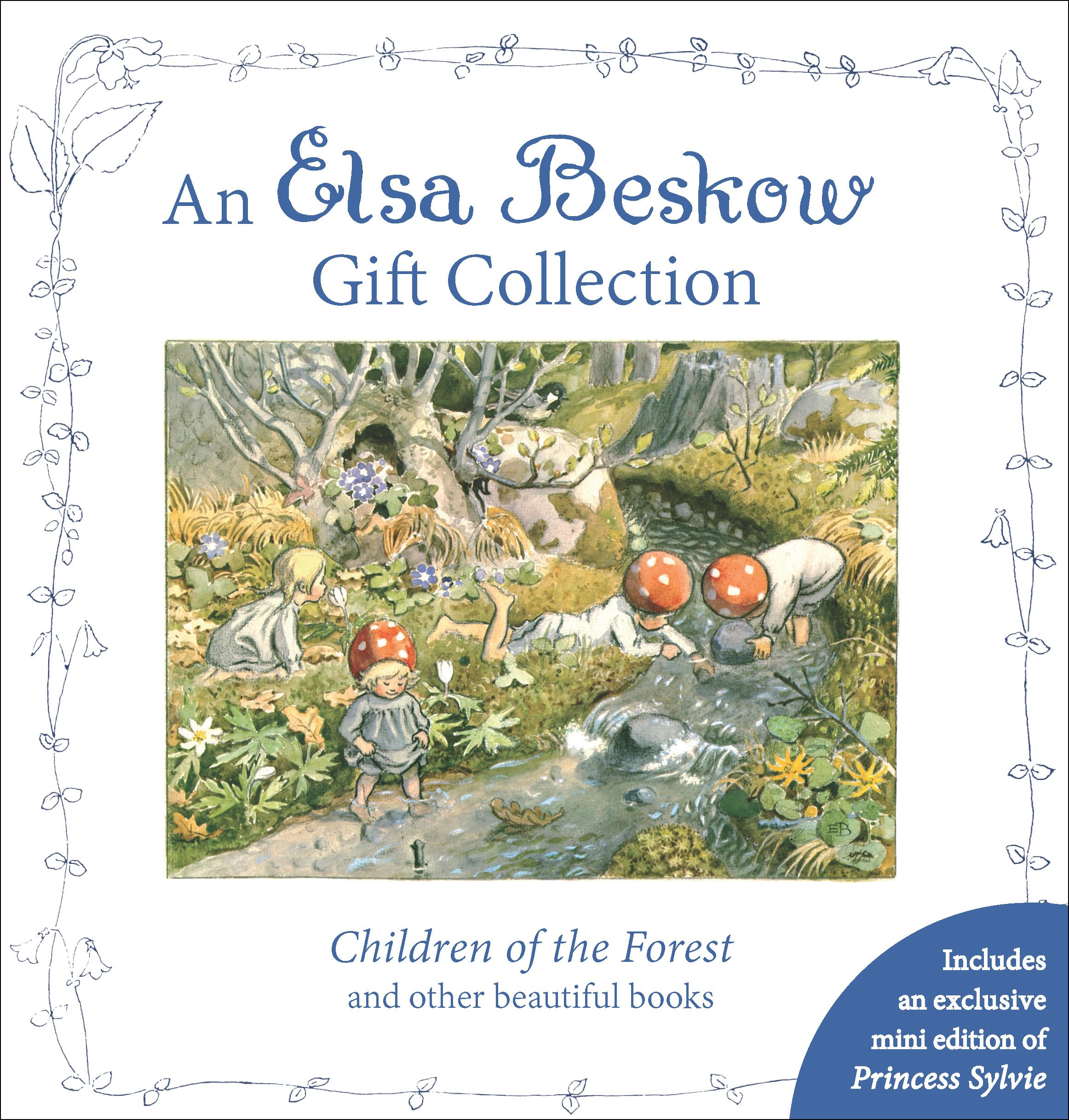 An Elsa Beskow Gift Collection: Children of the Forest and Other Beautiful Books Non-fiction