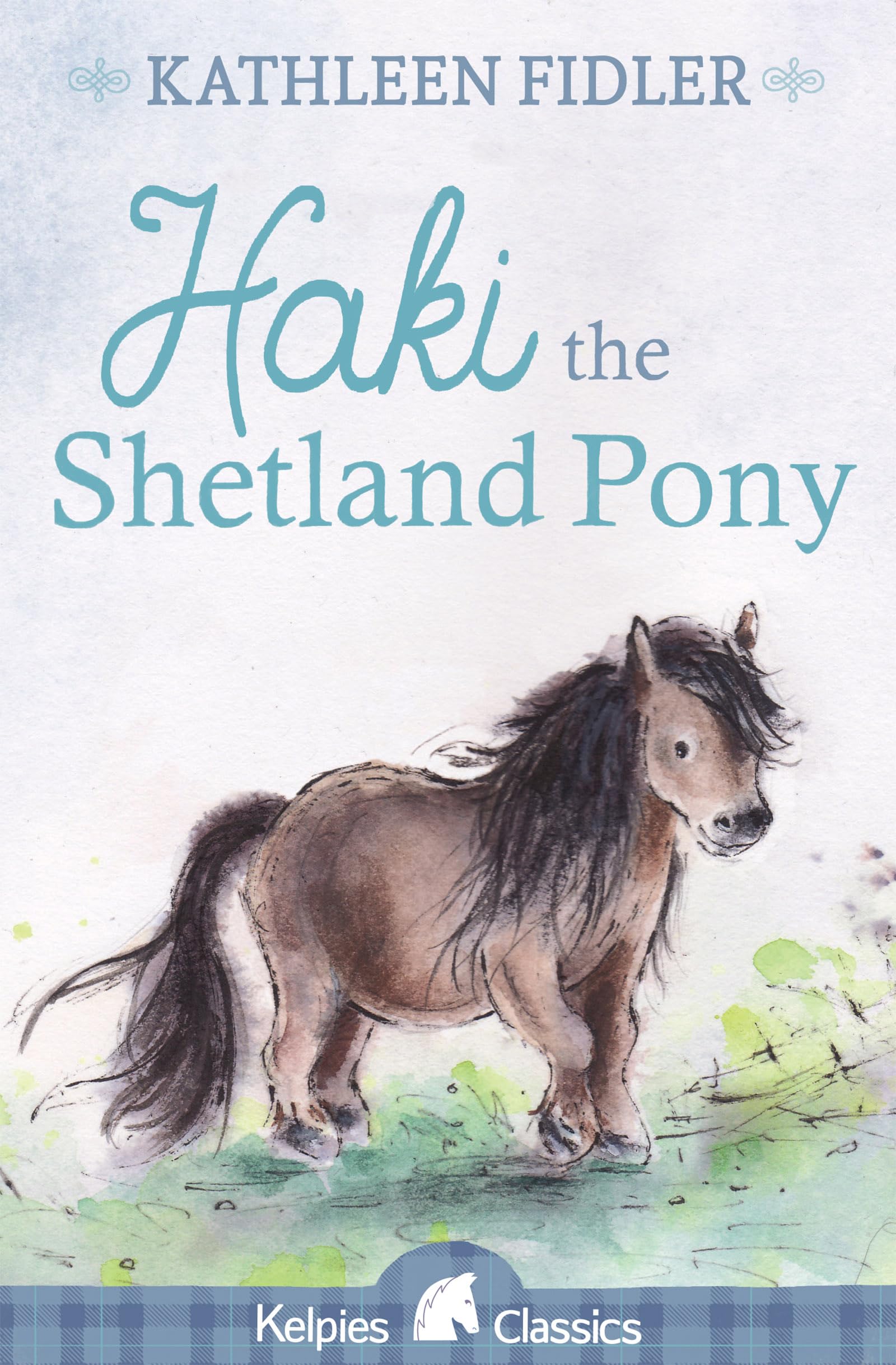 Haki the Shetland Pony (Kelpies Classics) Non-fiction