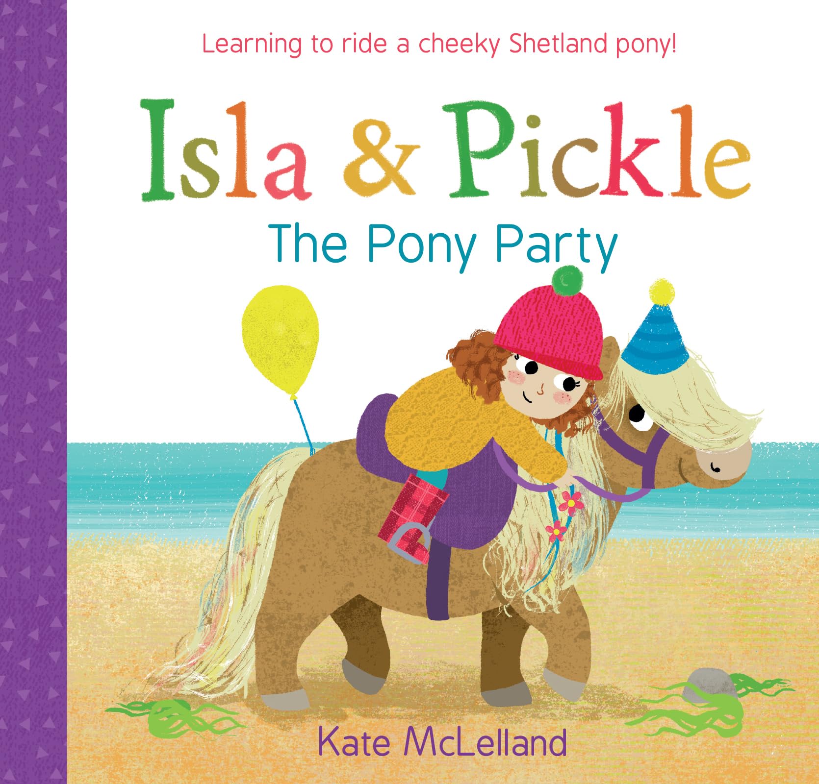 Isla and Pickle: The Pony Party Non-fiction