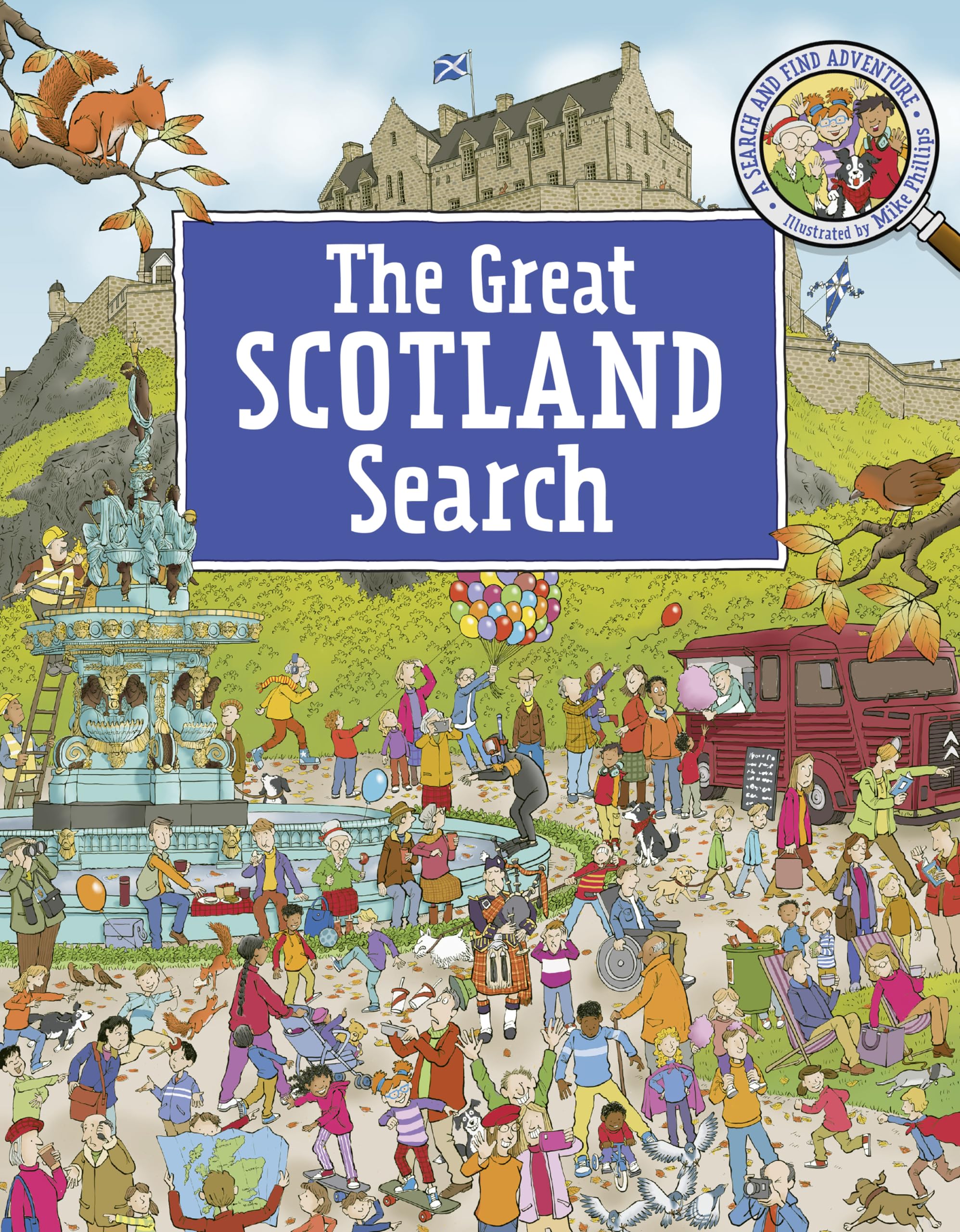 The Great Scotland Search: A Search and Find Adventure (Super Scotland) Non-fiction