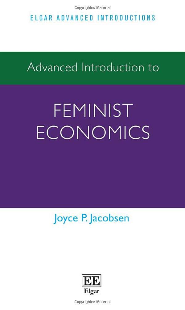 Product Image: Advanced Introduction to Feminist Economics (Elgar Advanced Introductions)