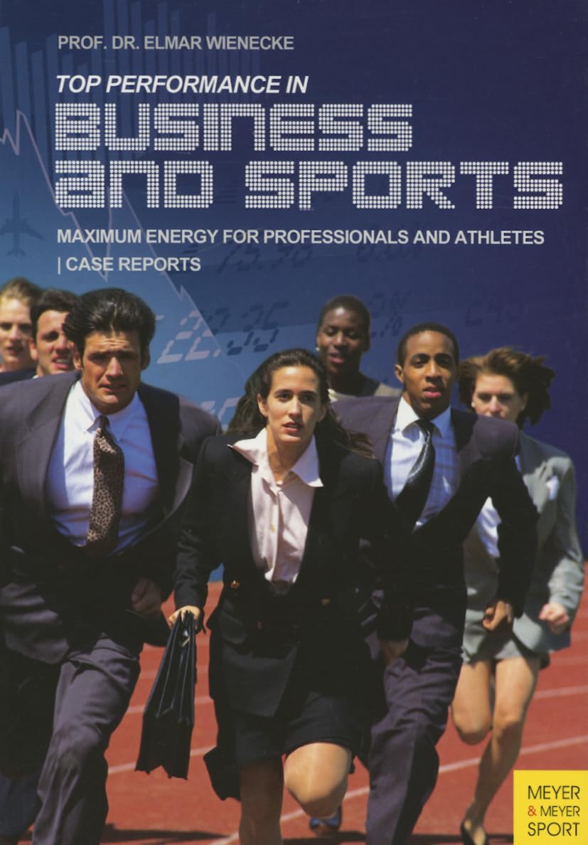 Top Performance in Business and Sports: Maximum Energy for Professionals and Athletes Law