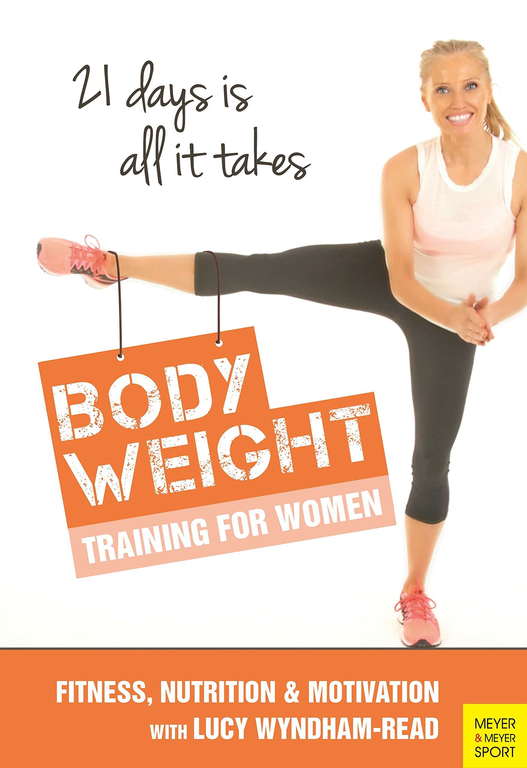 Body Toning for Women: Bodyweight Training | Nutrition | Motivation – 21 days is all it takes Health, Nutrition & Fitness