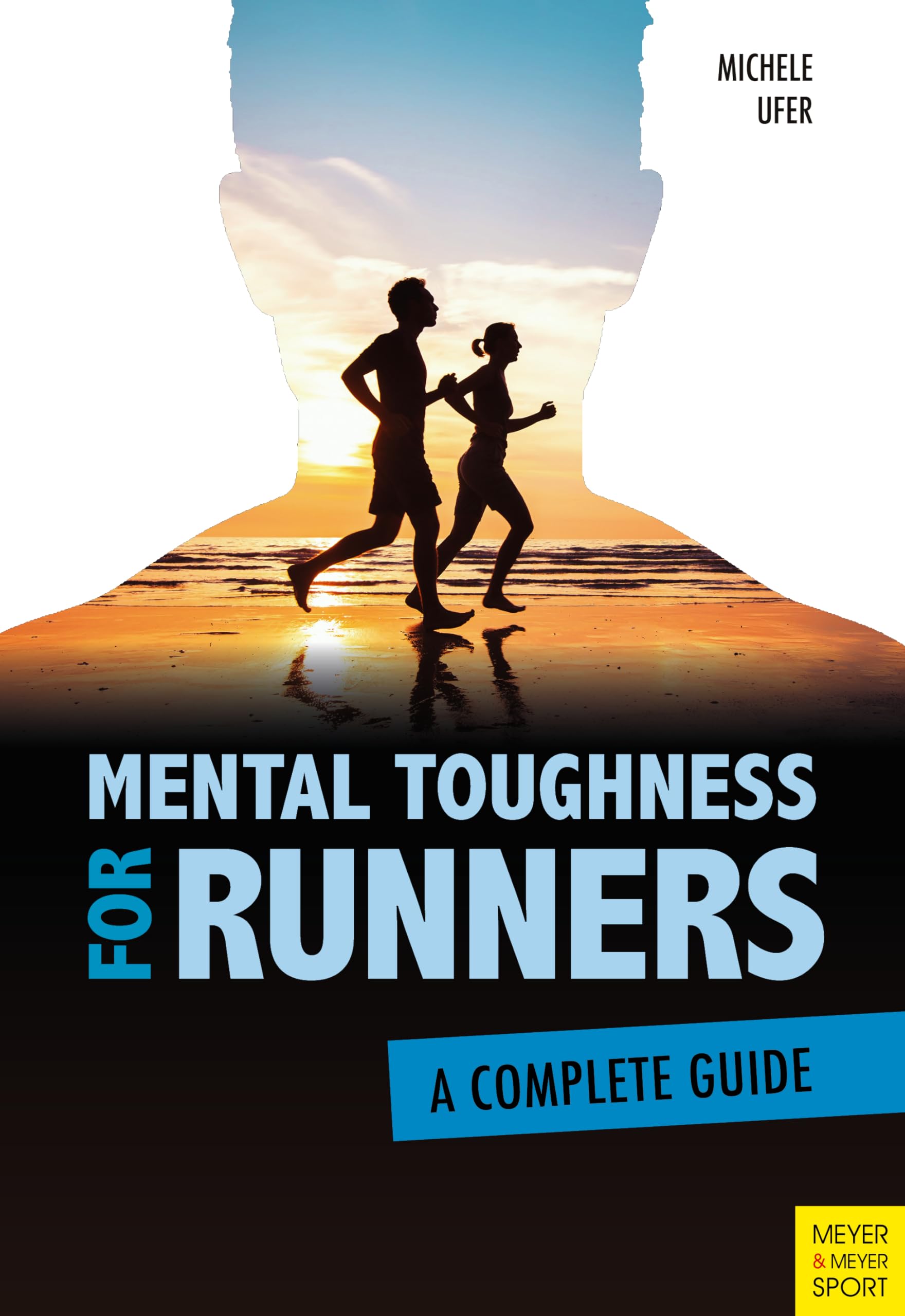 Product Image: Mental Toughness for Runners: A Complete Guide