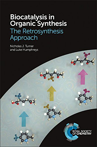 Biocatalysis in Organic Synthesis: The Retrosynthesis Approach book