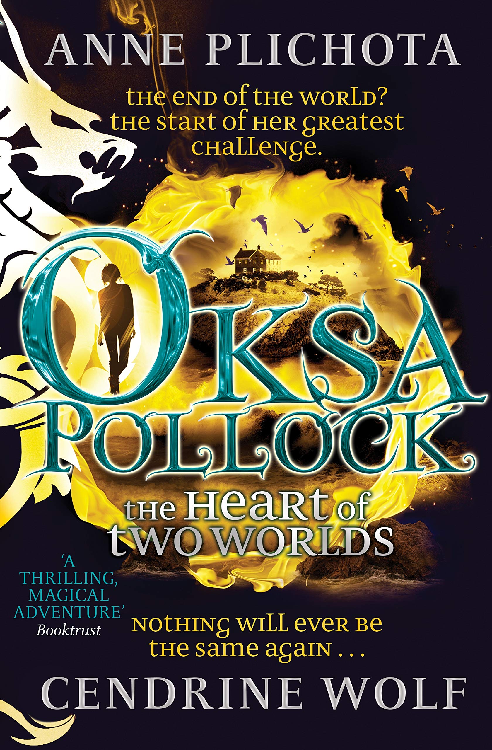 Oksa Pollock: The Heart of Two Worlds book