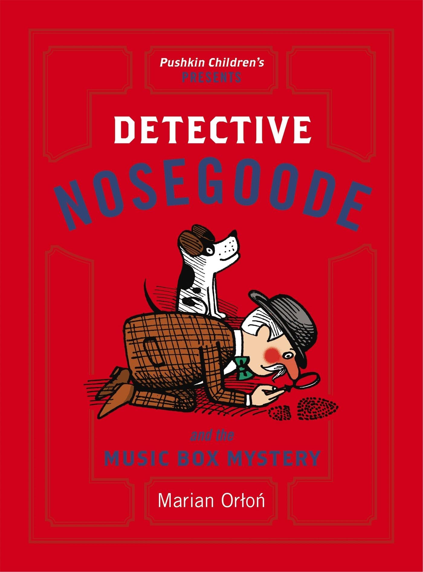 Detective Nosegoode and the Music Box Mystery: Orlon Marian Contemporary literature