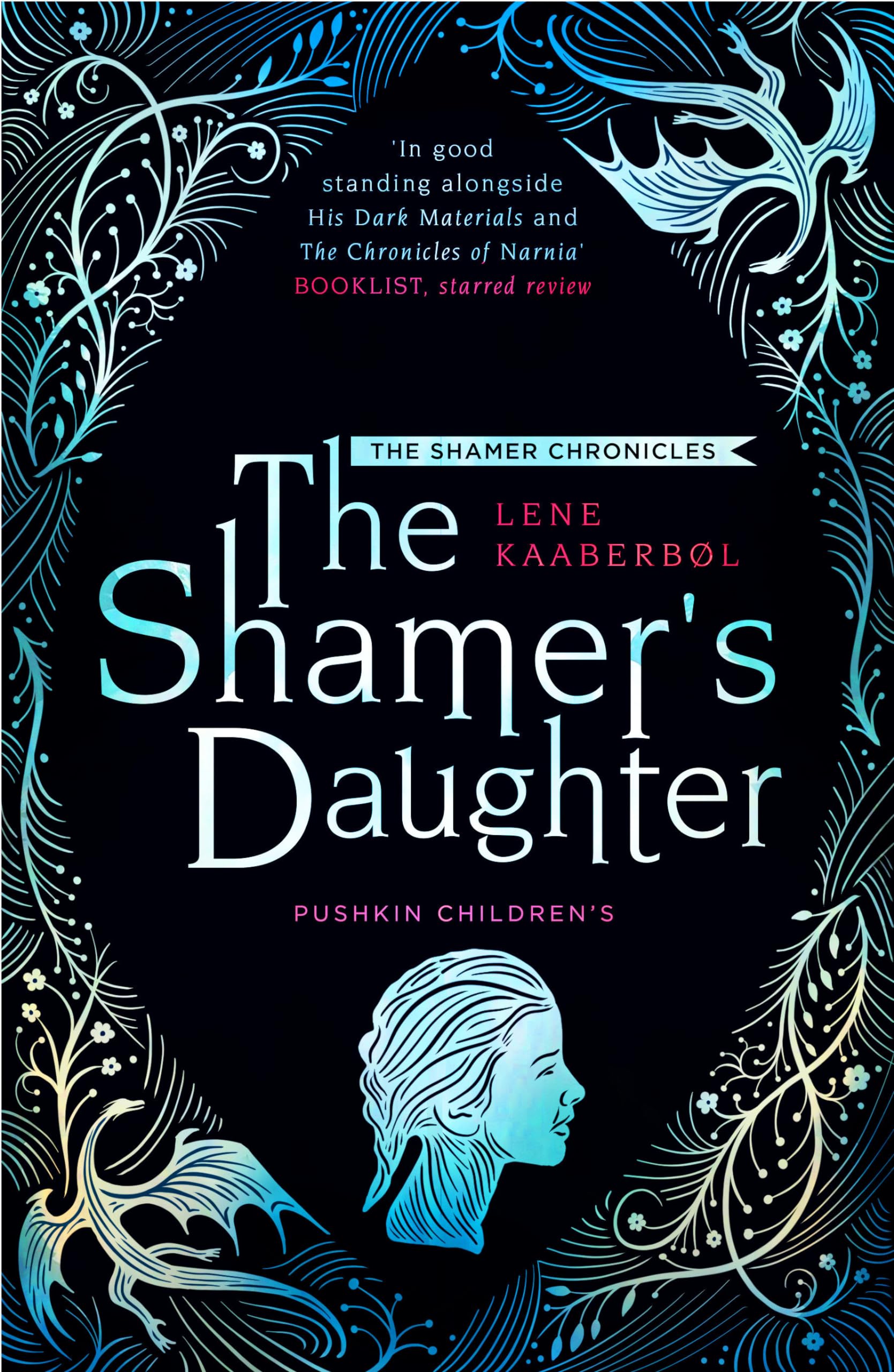 The Shamer's Daughter (Shamer Chronicles, 1, Band 1) Fiction