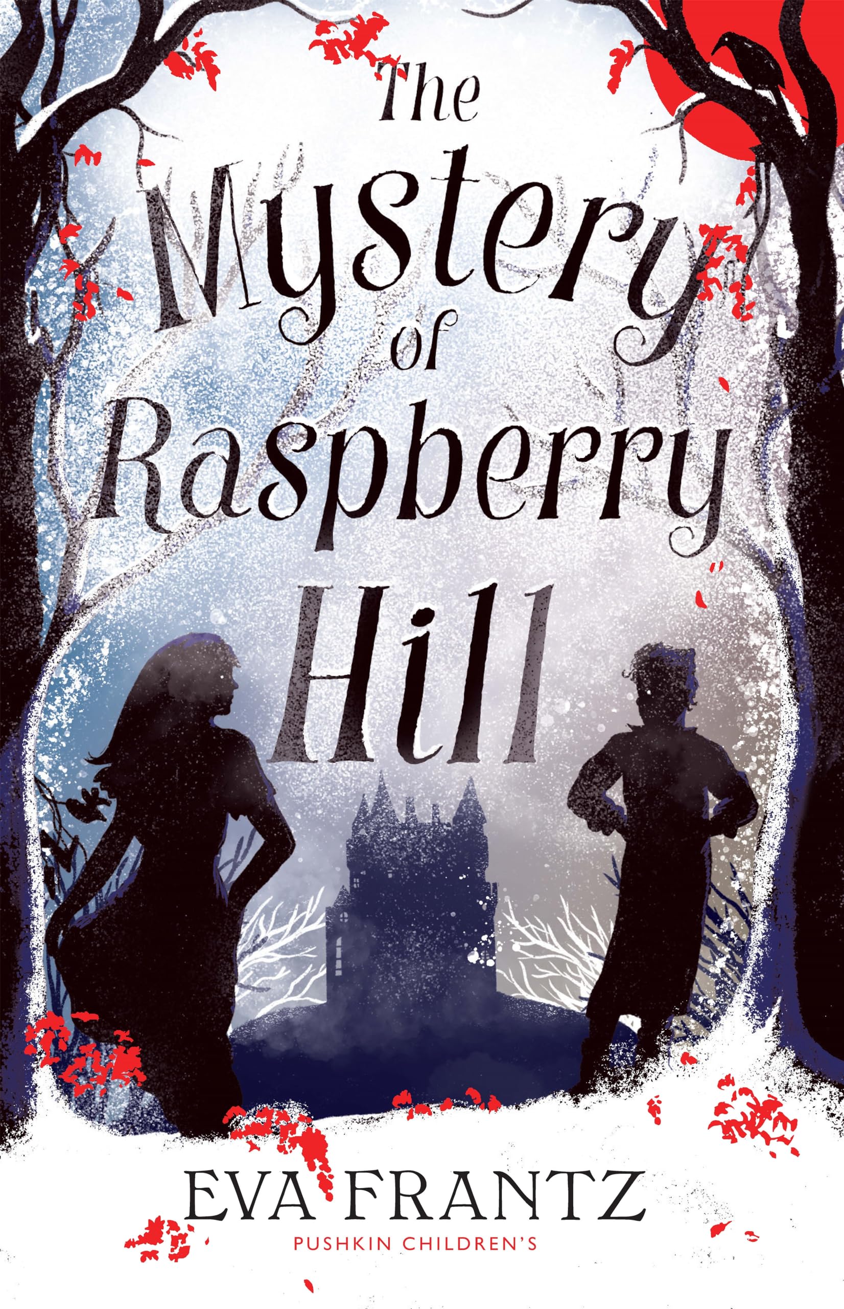 The Mystery of Raspberry Hill Horror & Mystery