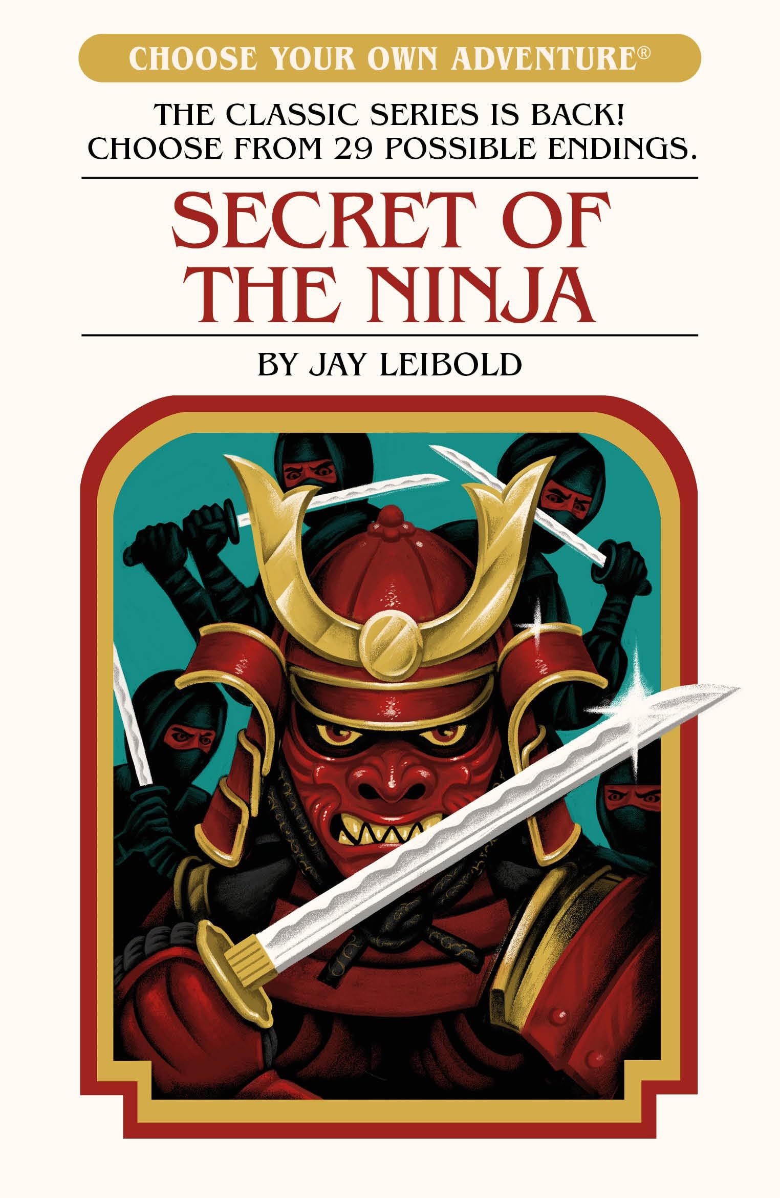 Secret of the Ninja (Choose Your Own Adventure) Novels & Short Stories