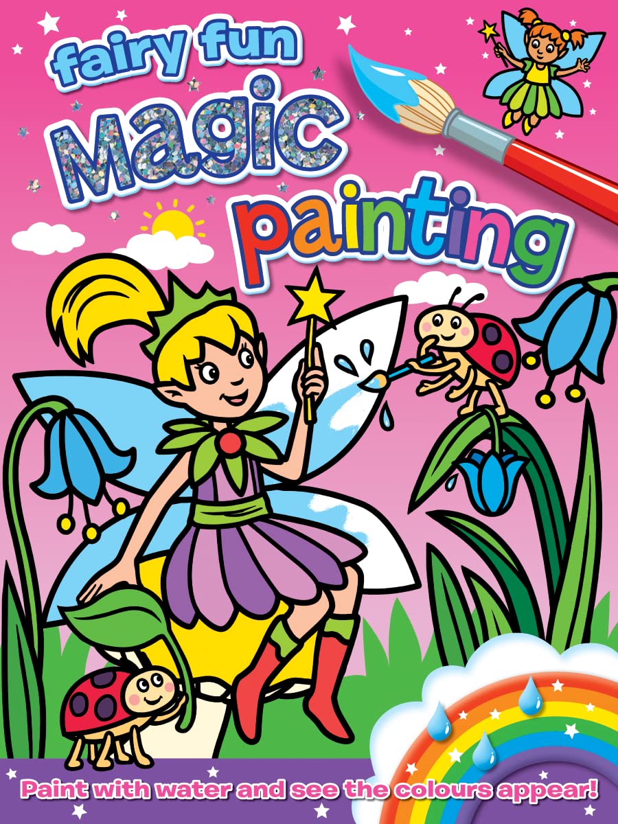 Magic Painting Fairy Fun: Fun for 3 and Up, Without the Mess book