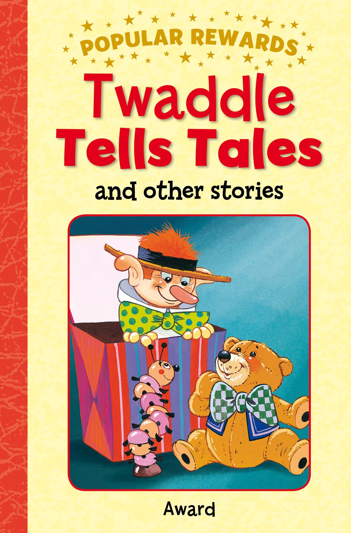 Twaddle Tells Tales (Popular Rewards) Novels & Short Stories