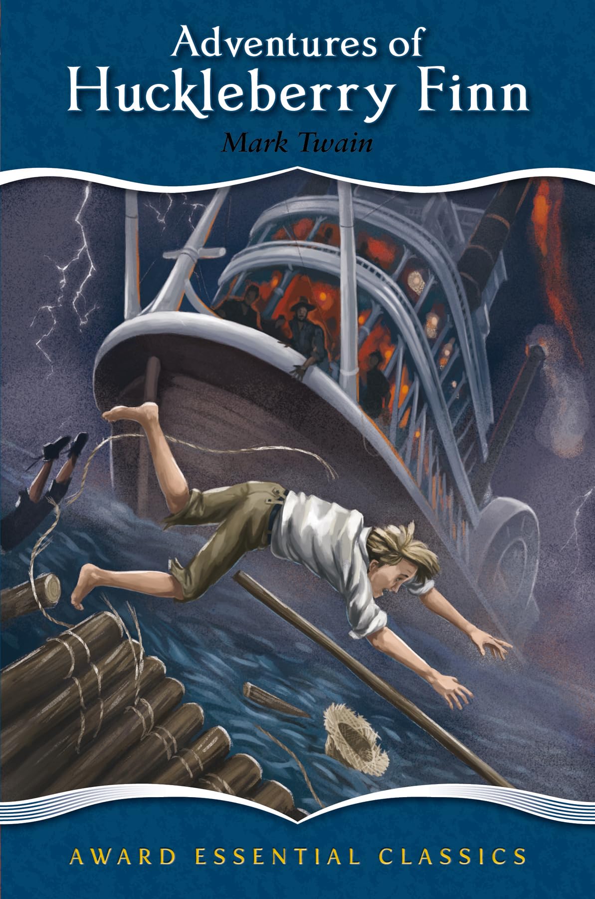 The Adventures of Huckleberry Finn (Award Essential Classic, Band 19) Novels & Short Stories