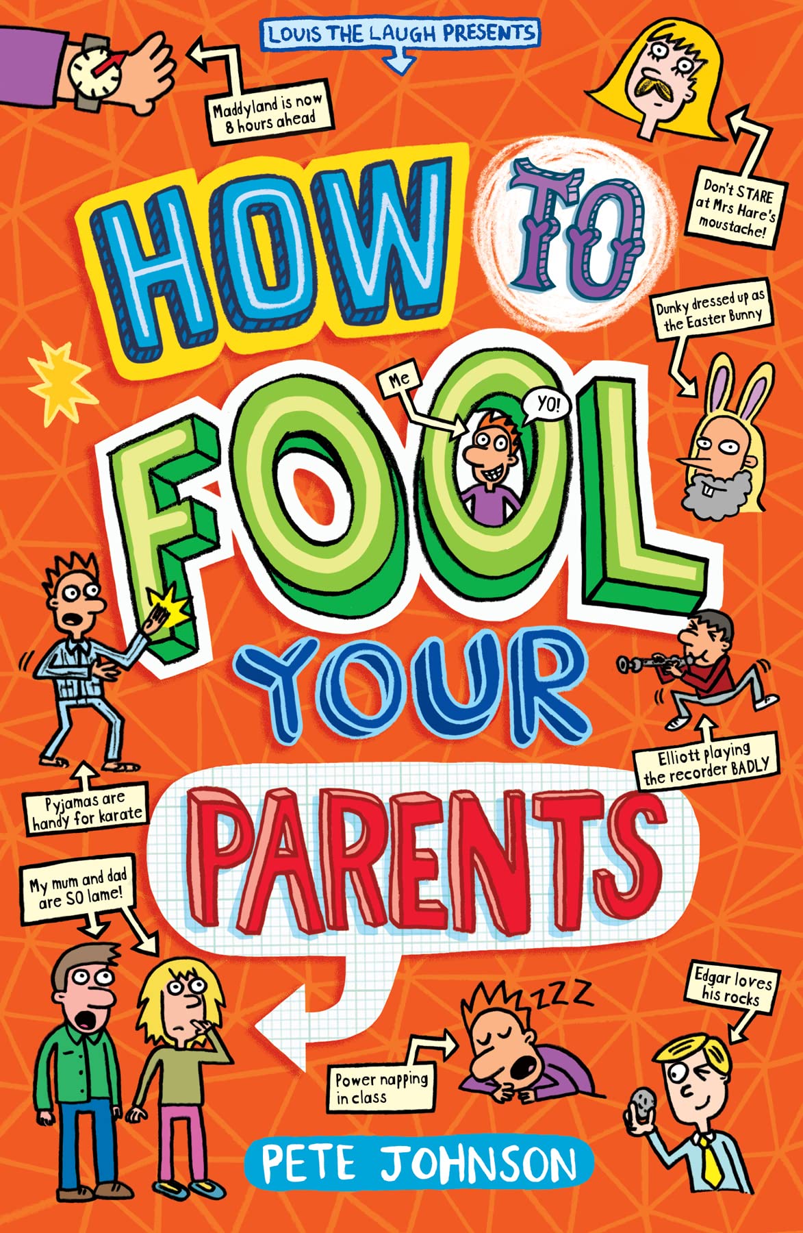 How to Fool Your Parents (Louis the Laugh) Novels & Short Stories