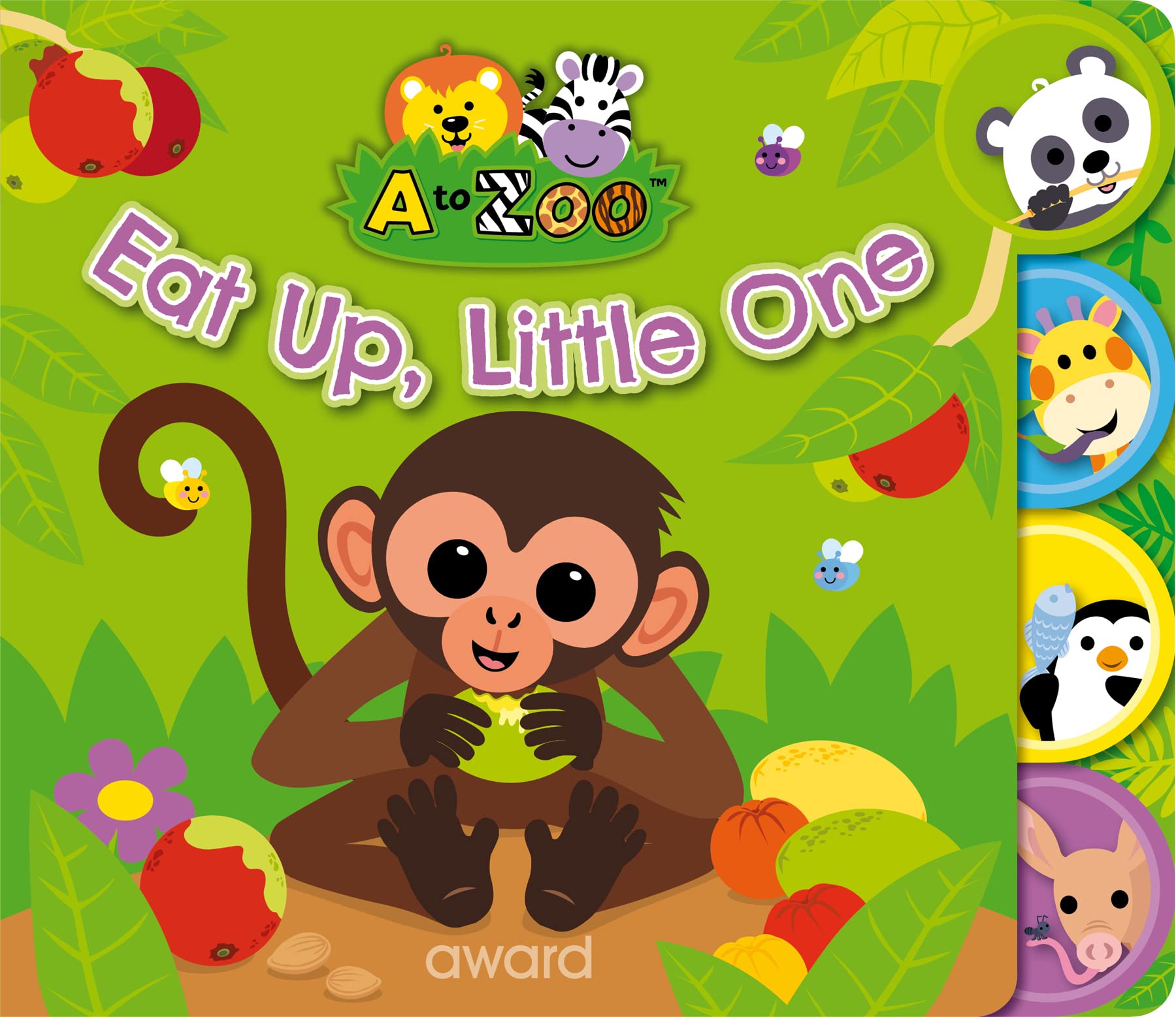 Eat Up, Little One (A to Zoo) Parents & Children